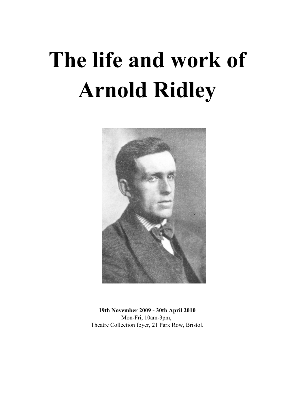 The Life and Work of Arnold Ridley