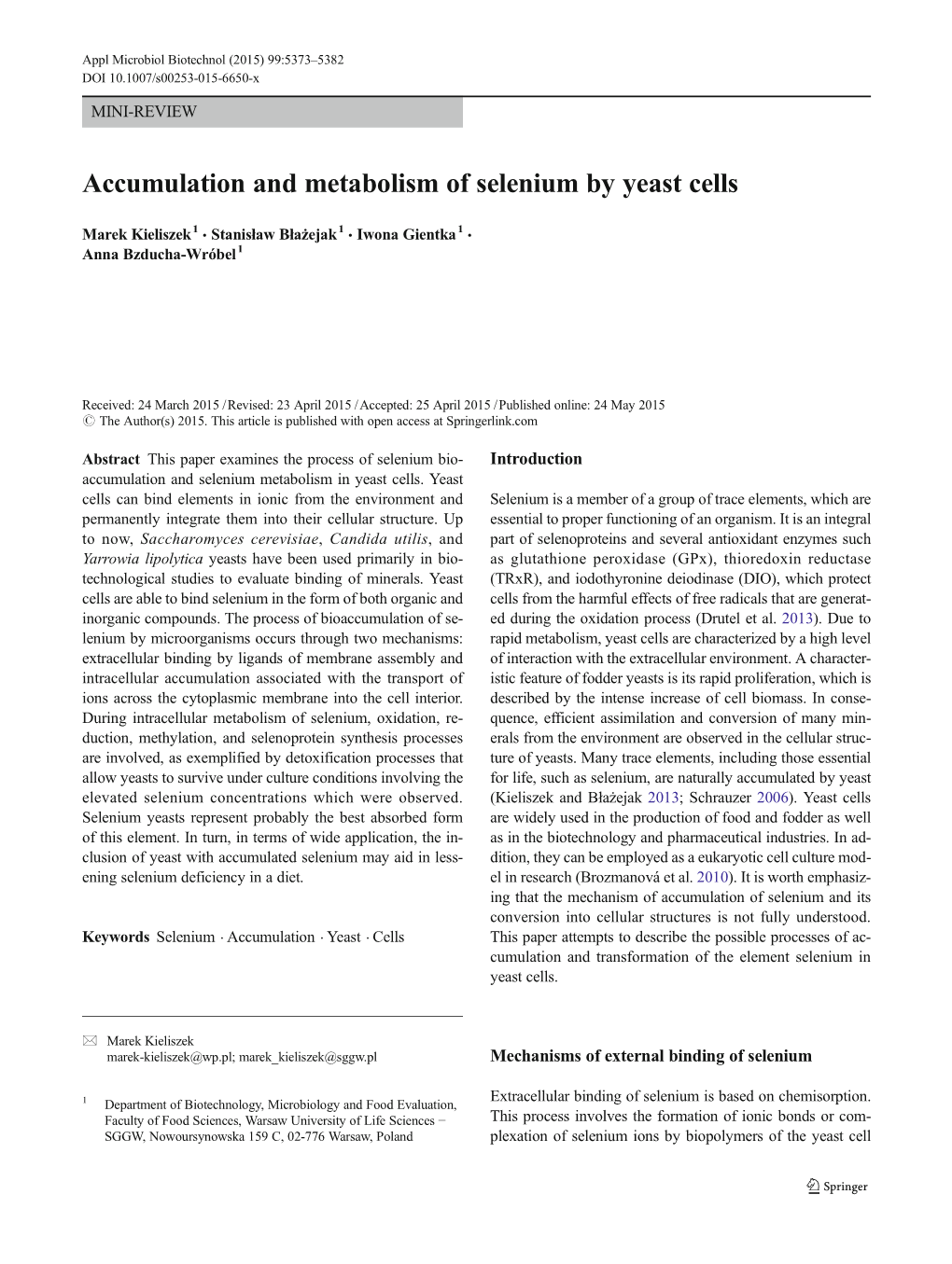 Accumulation and Metabolism of Selenium by Yeast Cells