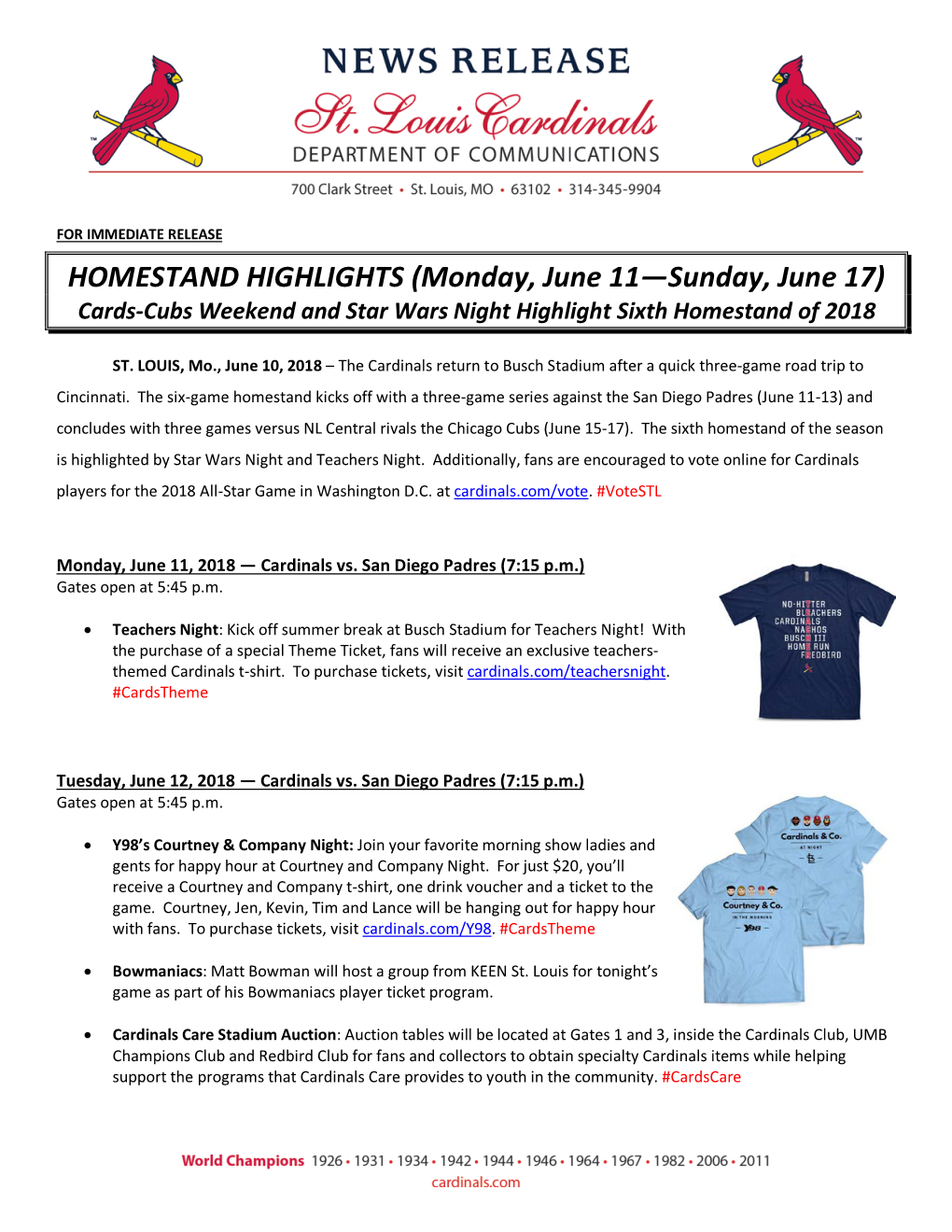 HOMESTAND HIGHLIGHTS (Monday, June 11—Sunday, June 17) Cards-Cubs Weekend and Star Wars Night Highlight Sixth Homestand of 2018