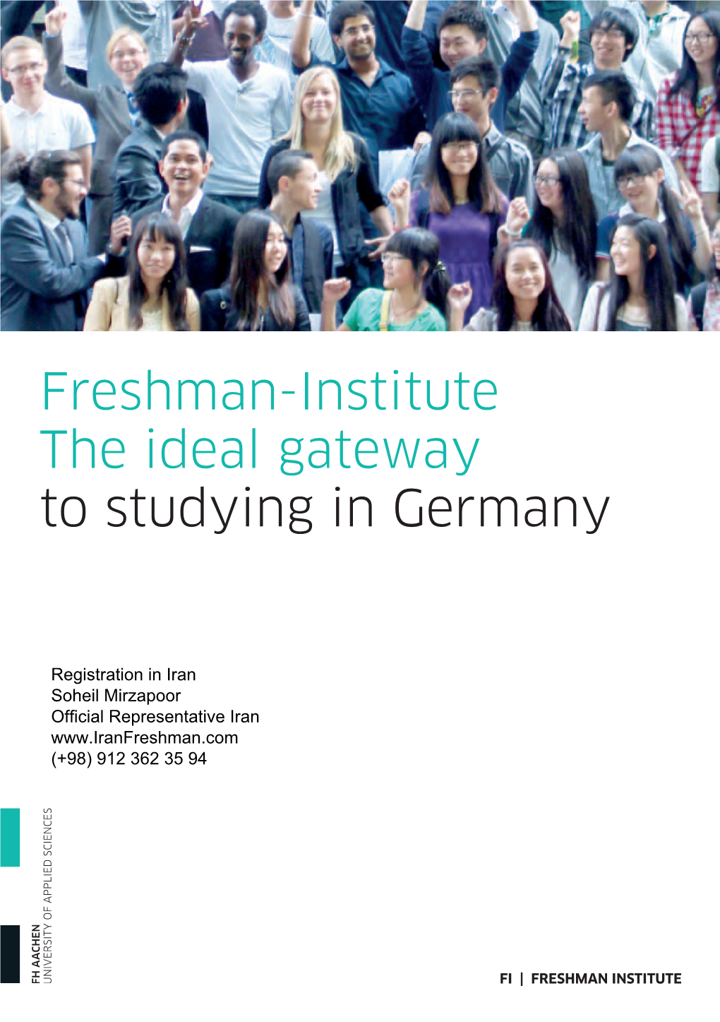 Freshman-Institute the Ideal Gateway to Studying in Germany