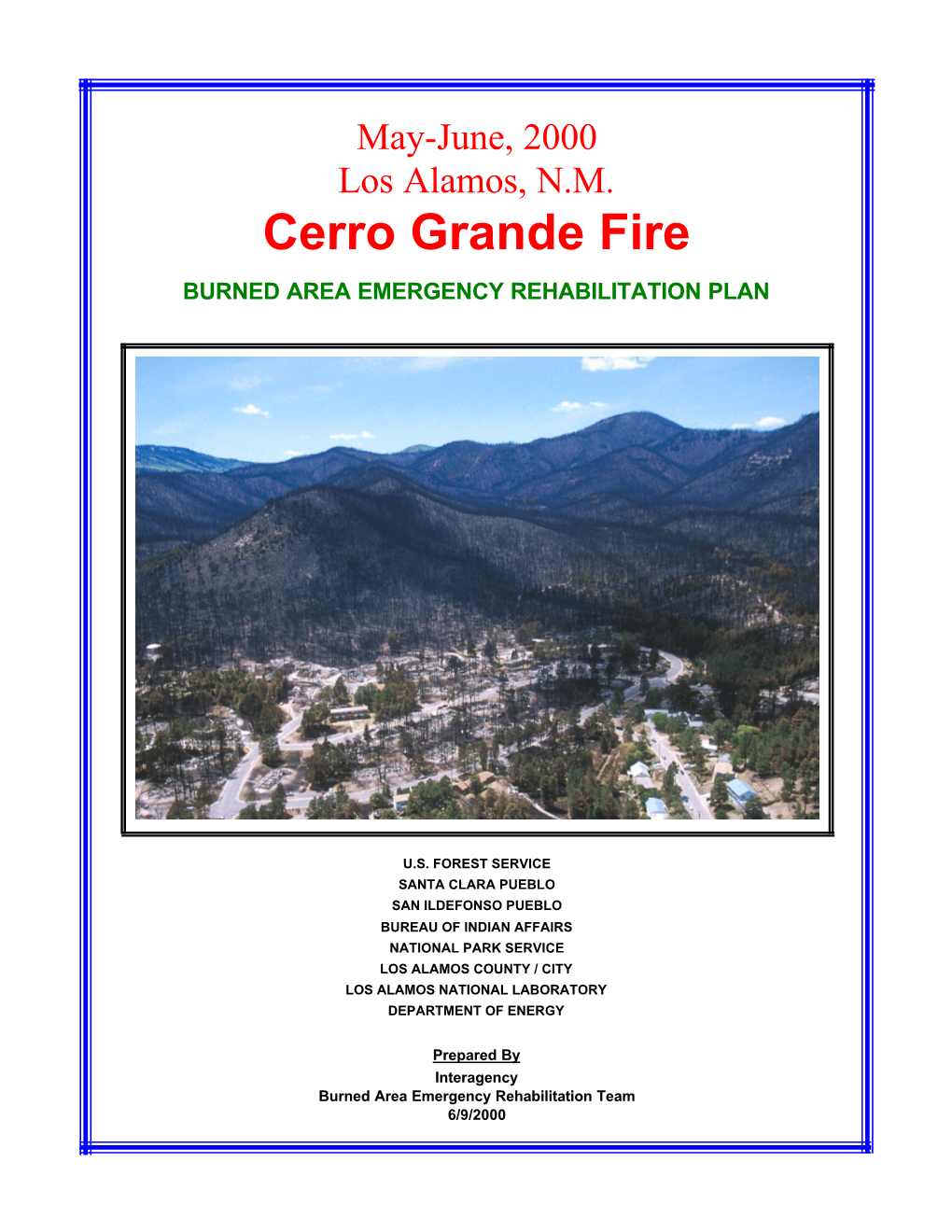Cerro Grande Fire BURNED AREA EMERGENCY REHABILITATION PLAN