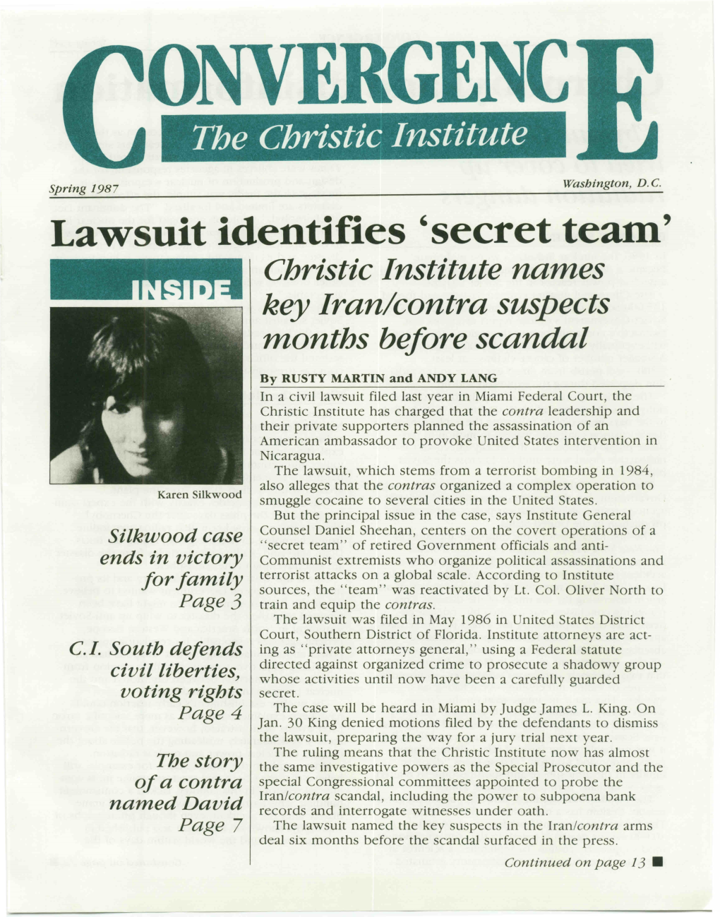 Lawsuit Identifies 'Secret Team' Christic Institute Names 11111111 1191 Key Iran/Contra Suspects Months Before Scandal