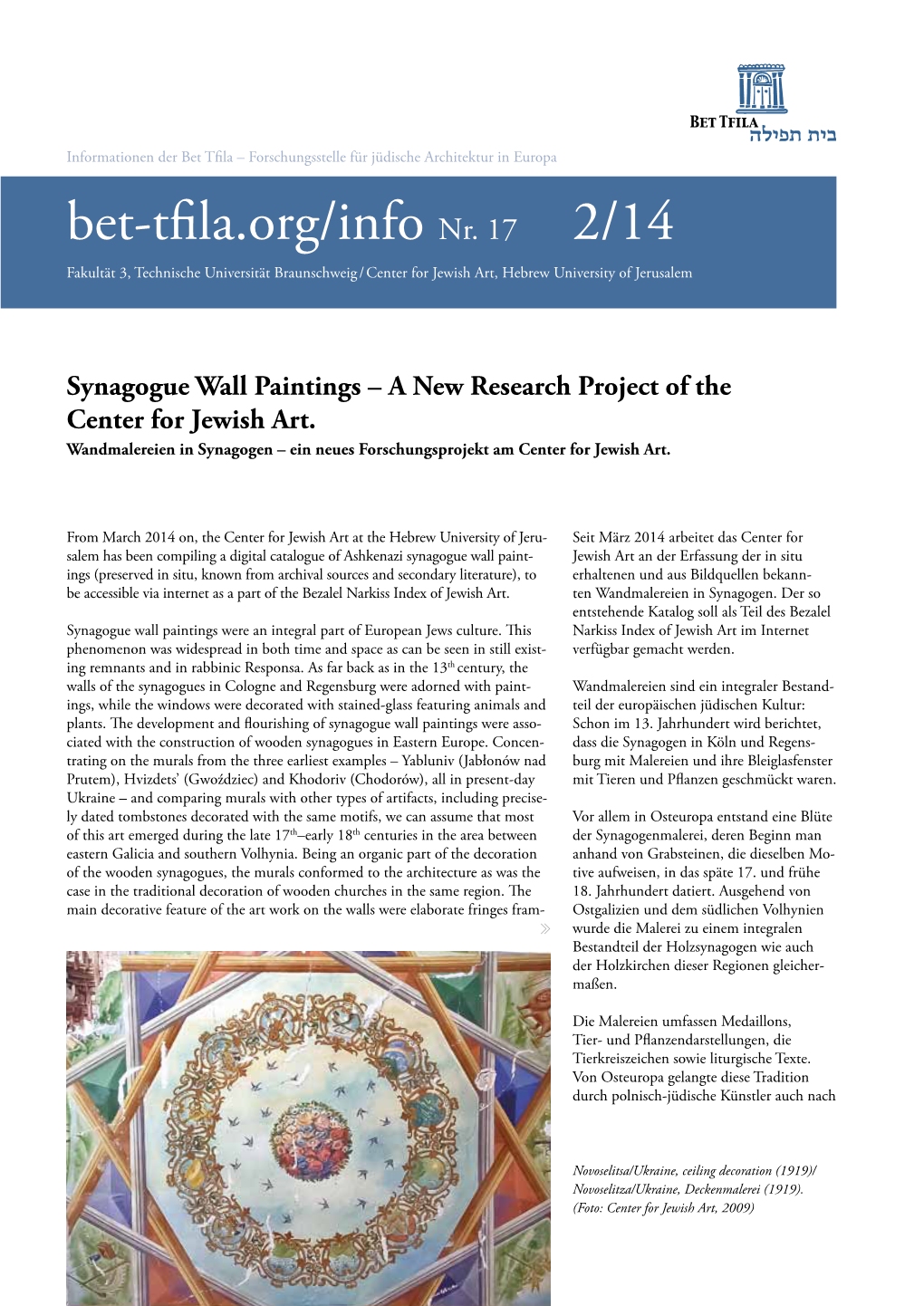 Synagogue Wall Paintings – a New Research Project of the Center for Jewish Art. Wandmalereien in Synagogen – Ein Neues Forschungsprojekt Am Center for Jewish Art
