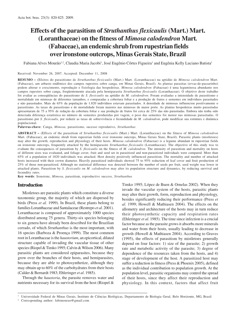 Effects of the Parasitism of Struthanthus Flexicaulis (Mart.) Mart