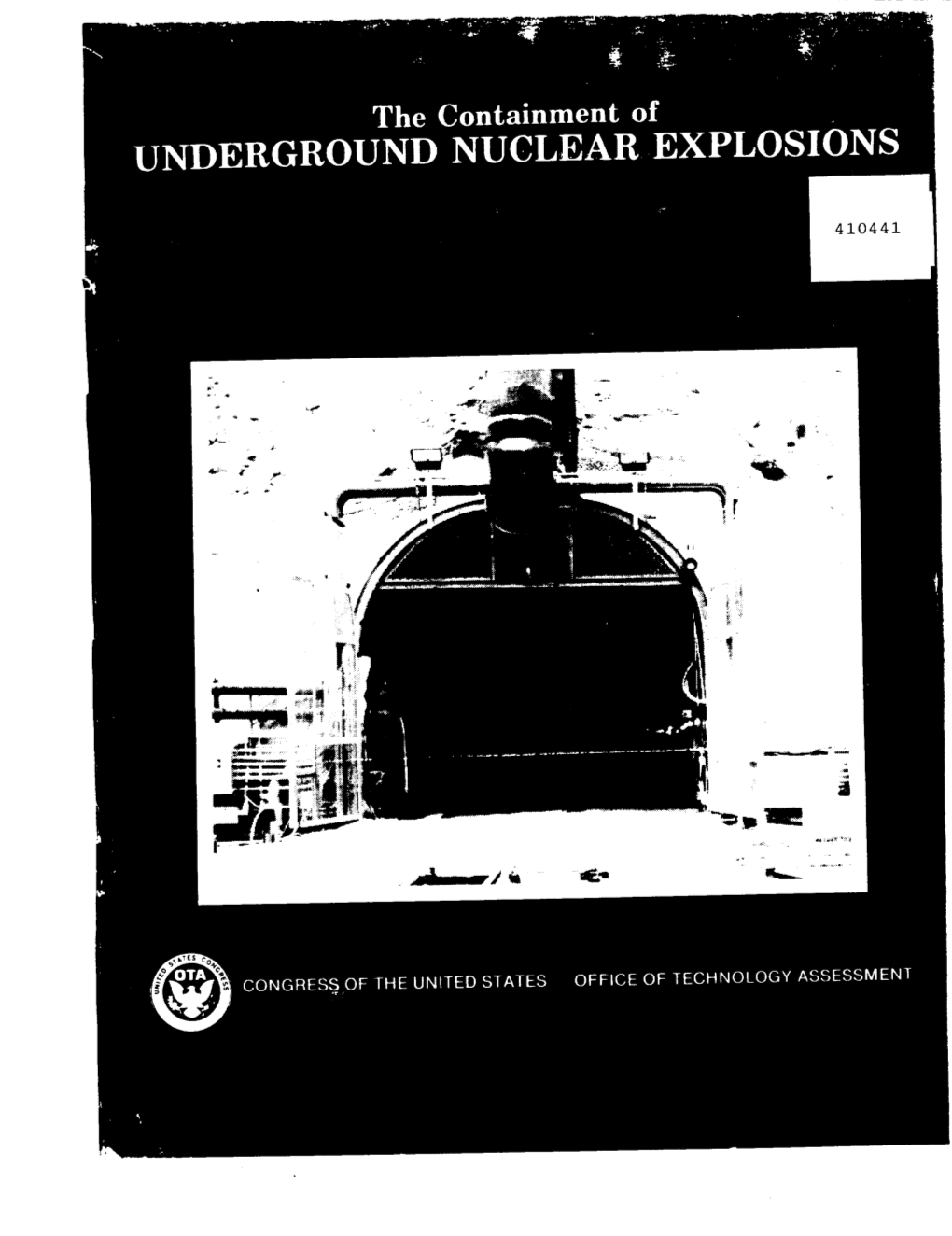 The Containment of UNDERGROUND NUCLEAR EXPLOSIONS