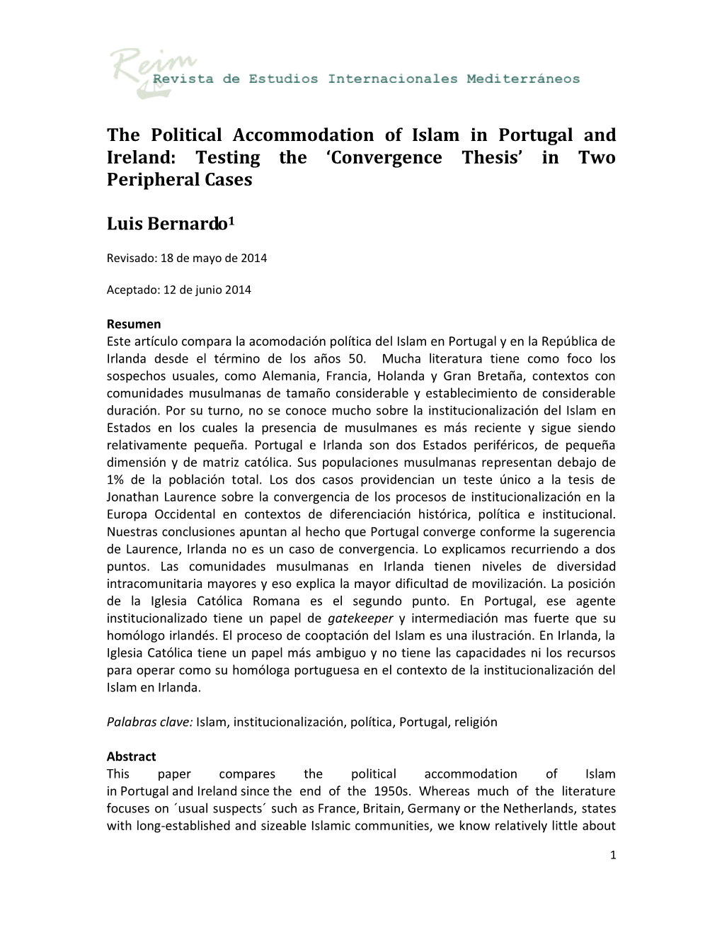 The Political Accommodation of Islam in Portugal and Ireland: Testing the ‘Convergence Thesis’ in Two Peripheral Cases