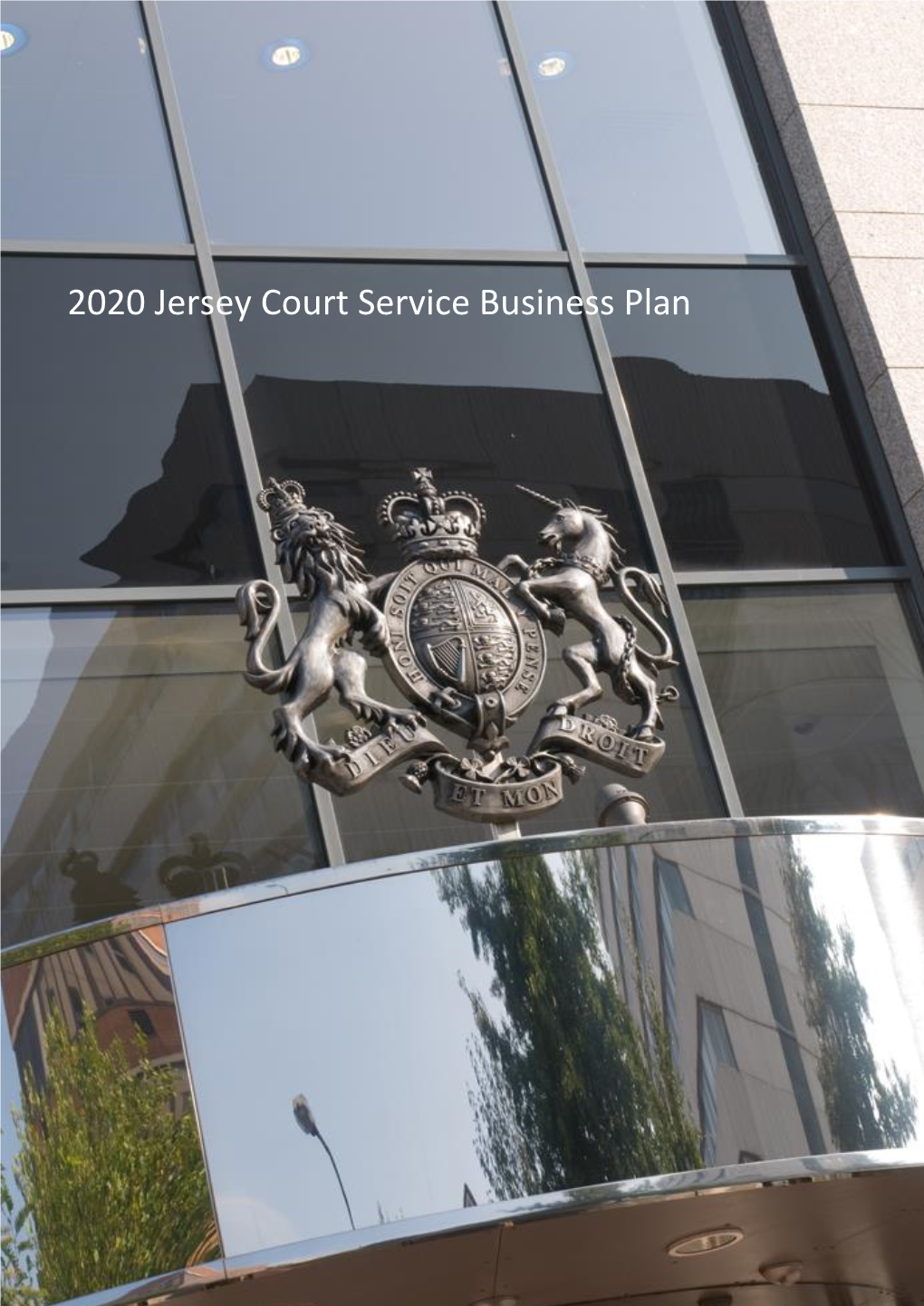 2020 Jersey Court Service Business Plan