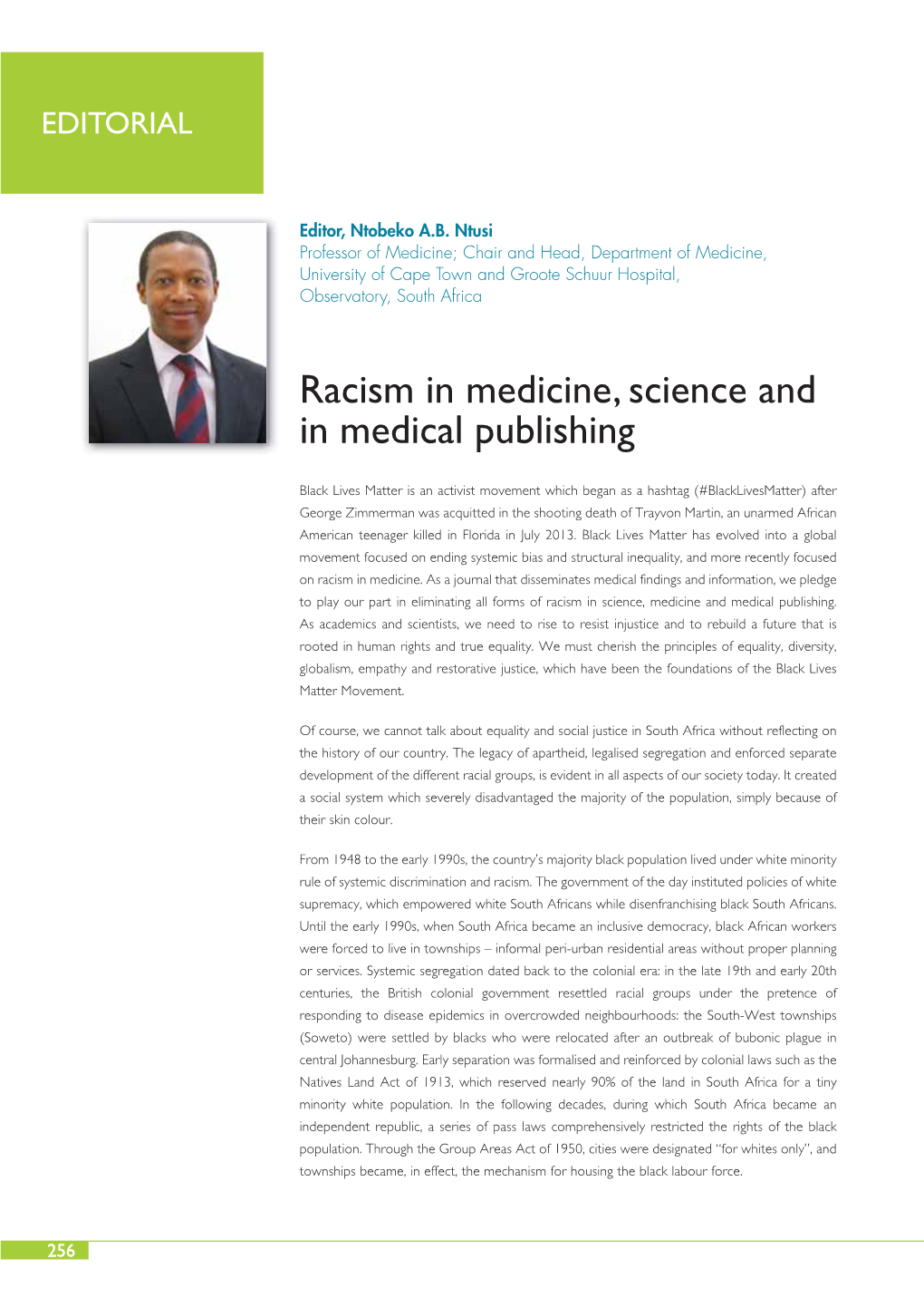 Racism in Medicine, Science and in Medical Publishing