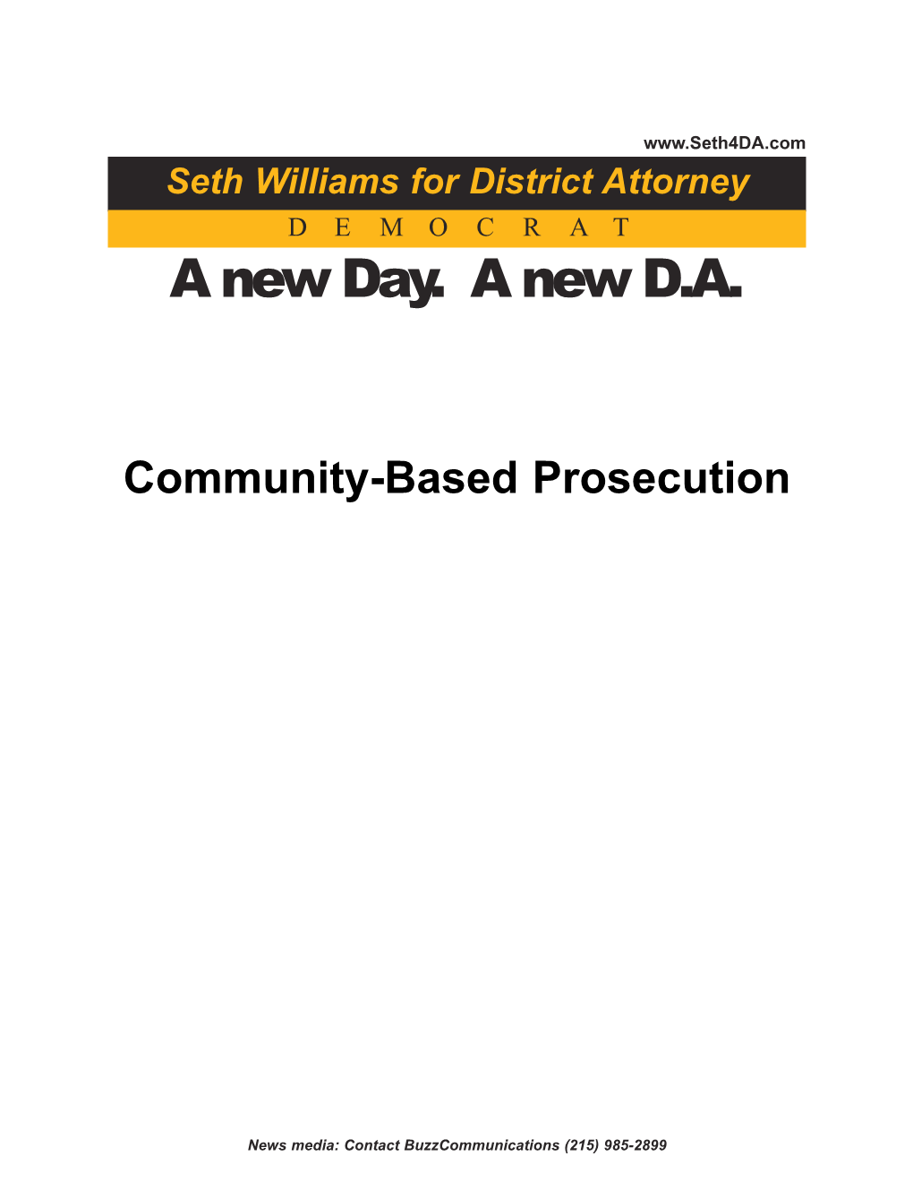 Community-Based Prosecution Seth Williams for District Attorney a New
