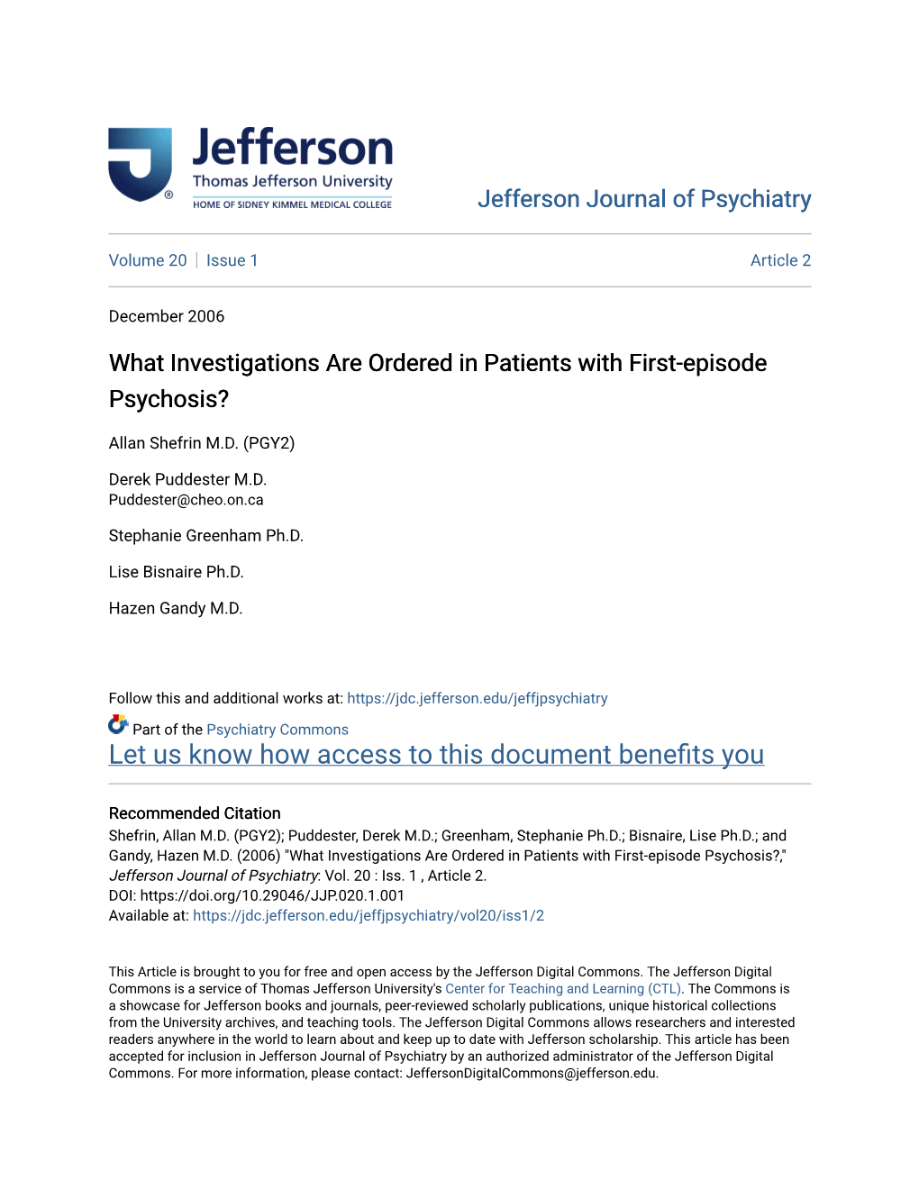 What Investigations Are Ordered in Patients with First-Episode Psychosis?