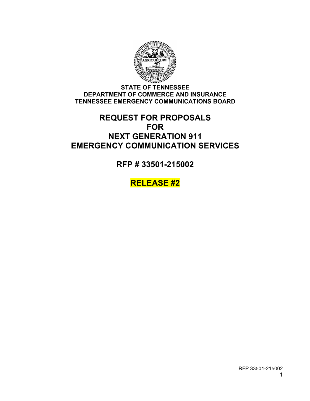 Request for Proposals for Next Generation 911 Emergency Communication Services