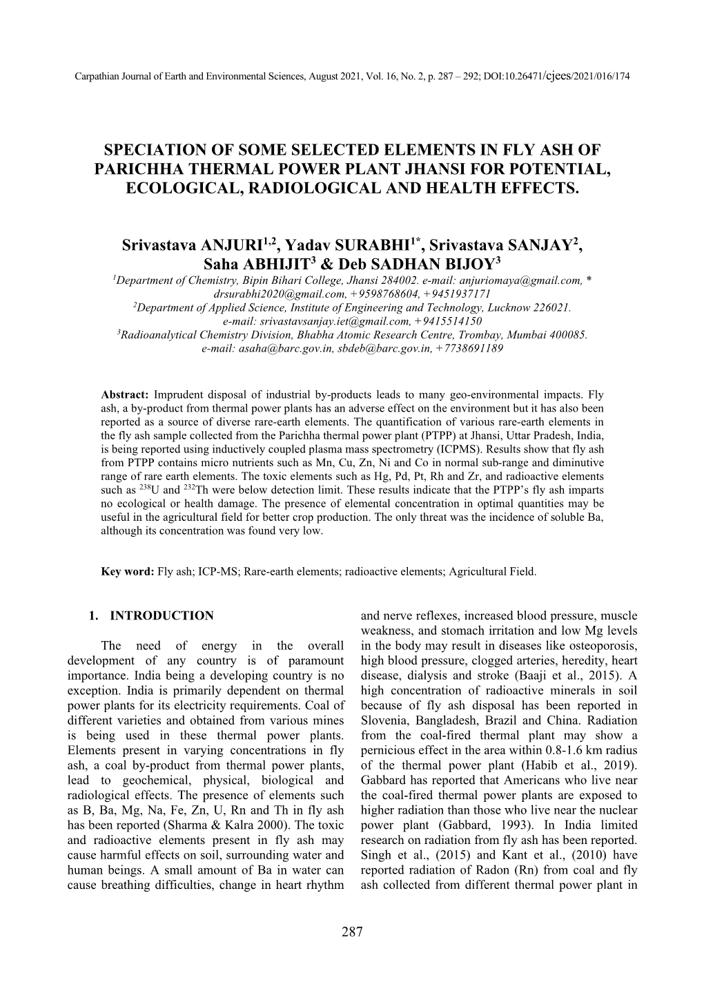 Speciation of Some Selected Elements in Fly Ash of Parichha Thermal Power Plant Jhansi for Potential, Ecological, Radiological and Health Effects