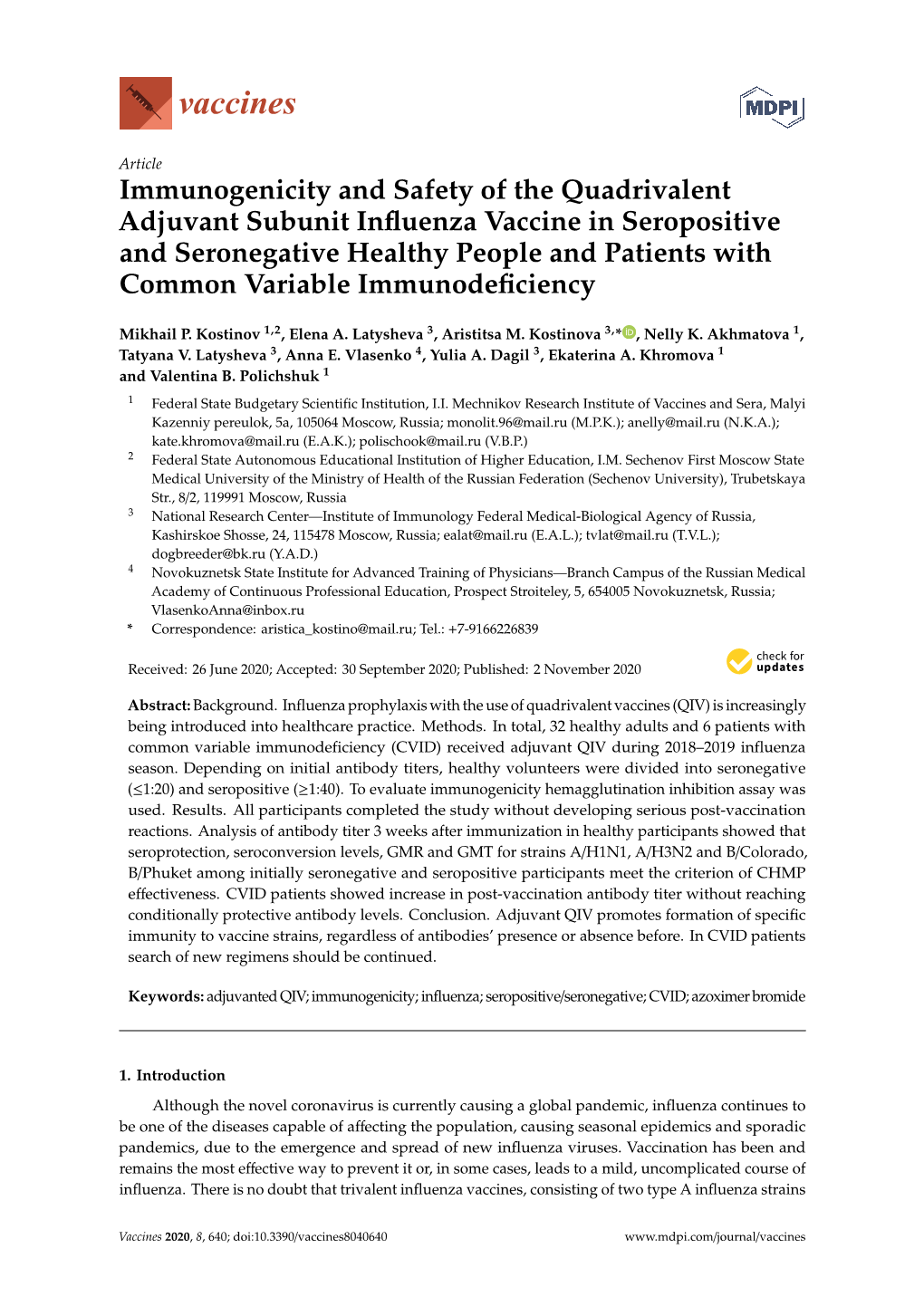 Immunogenicity and Safety of the Quadrivalent Adjuvant Subunit Influenza Vaccine in Seropositive and Seronegative Healthy People