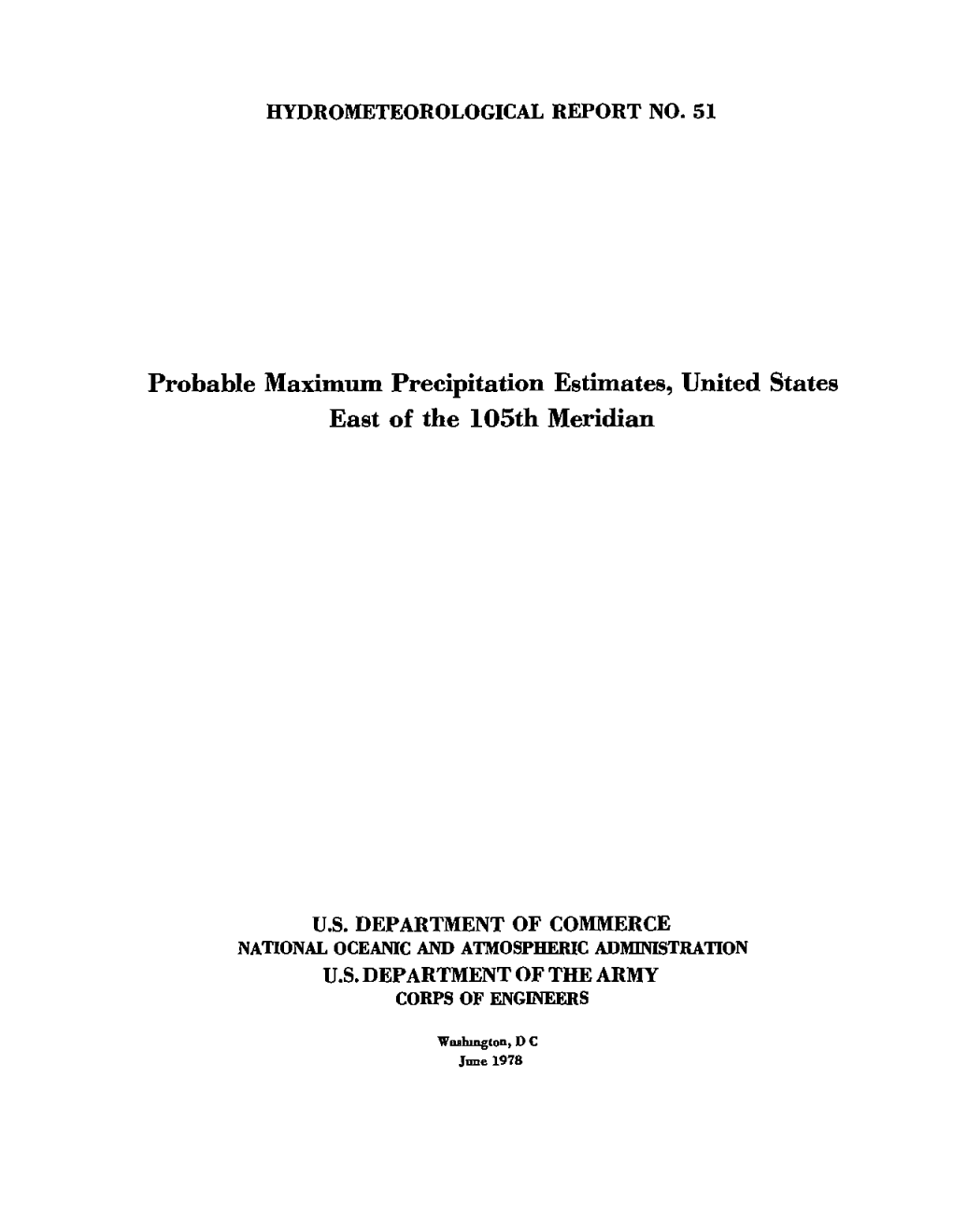 Probable Maximum Precipitation Estimates, United States East of the L05th Meridian