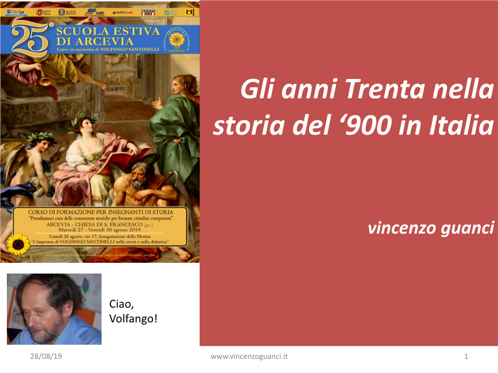 Gli Anni Trenta Nella Storia Del '900 in Italia