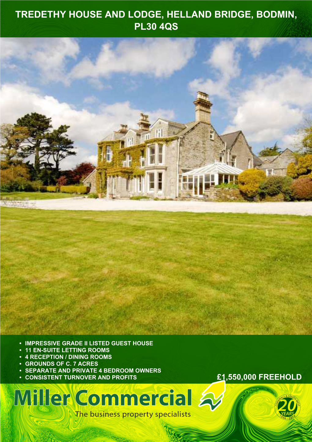 Tredethy House and Lodge, Helland Bridge, Bodmin, Pl30 4Qs