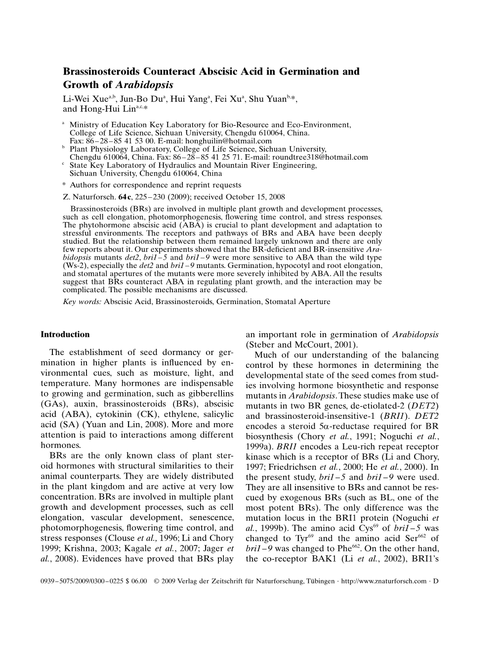 Brassinosteroids Counteract Abscisic Acid in Germination and Growth Of
