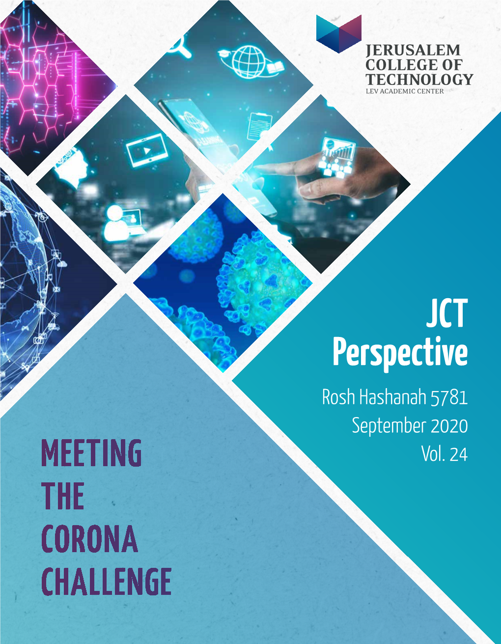 JCT Perspective Rosh Hashanah 5781 September 2020 MEETING Vol