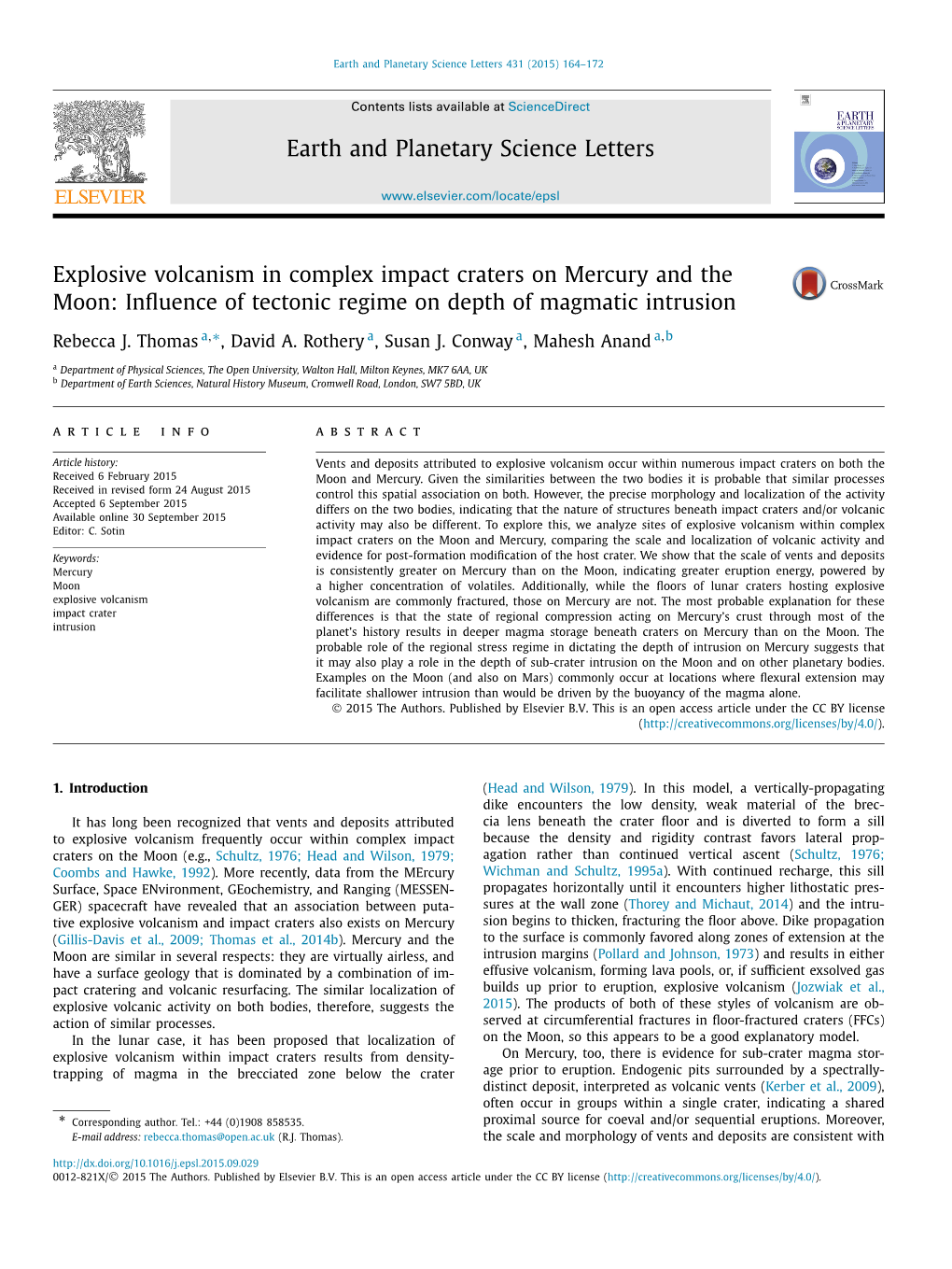 Explosive Volcanism in Complex Impact Craters on Mercury and the Moon: Inﬂuence of Tectonic Regime on Depth of Magmatic Intrusion ∗ Rebecca J