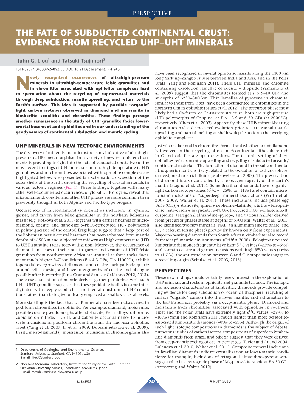 The Fate of Subducted Continental Crust: Evidence from Recycled Uhp –Uht Minerals