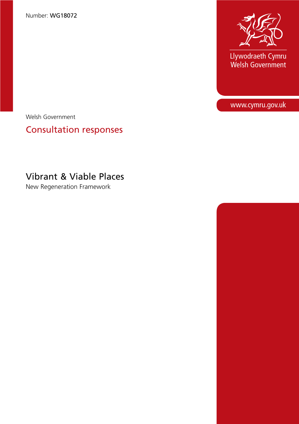 Vibrant and Viable Places – a New Regeneration Framework Consultation Responses