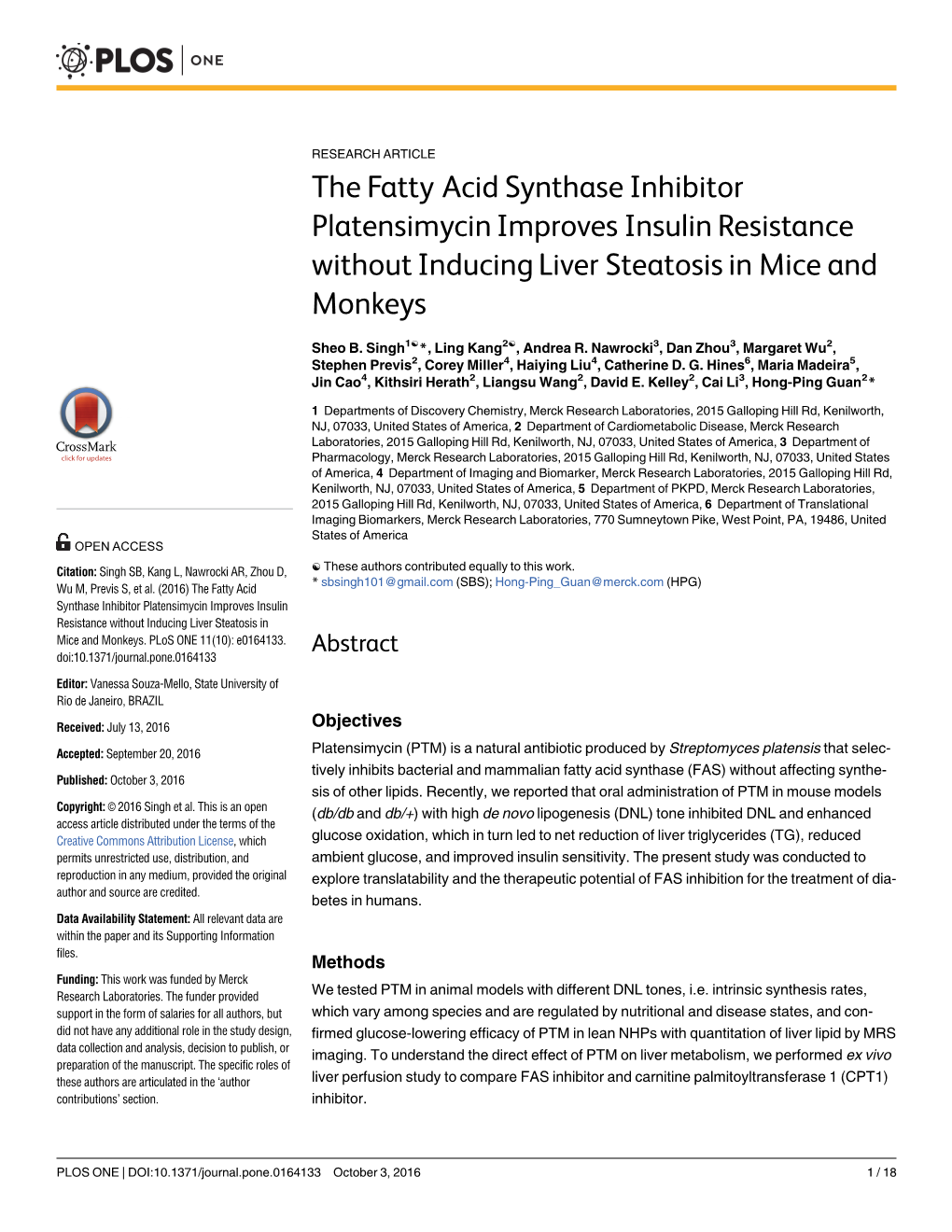 The Fatty Acid Synthase Inhibitor Platensimycin Improves Insulin Resistance Without Inducing Liver Steatosis in Mice and Monkeys