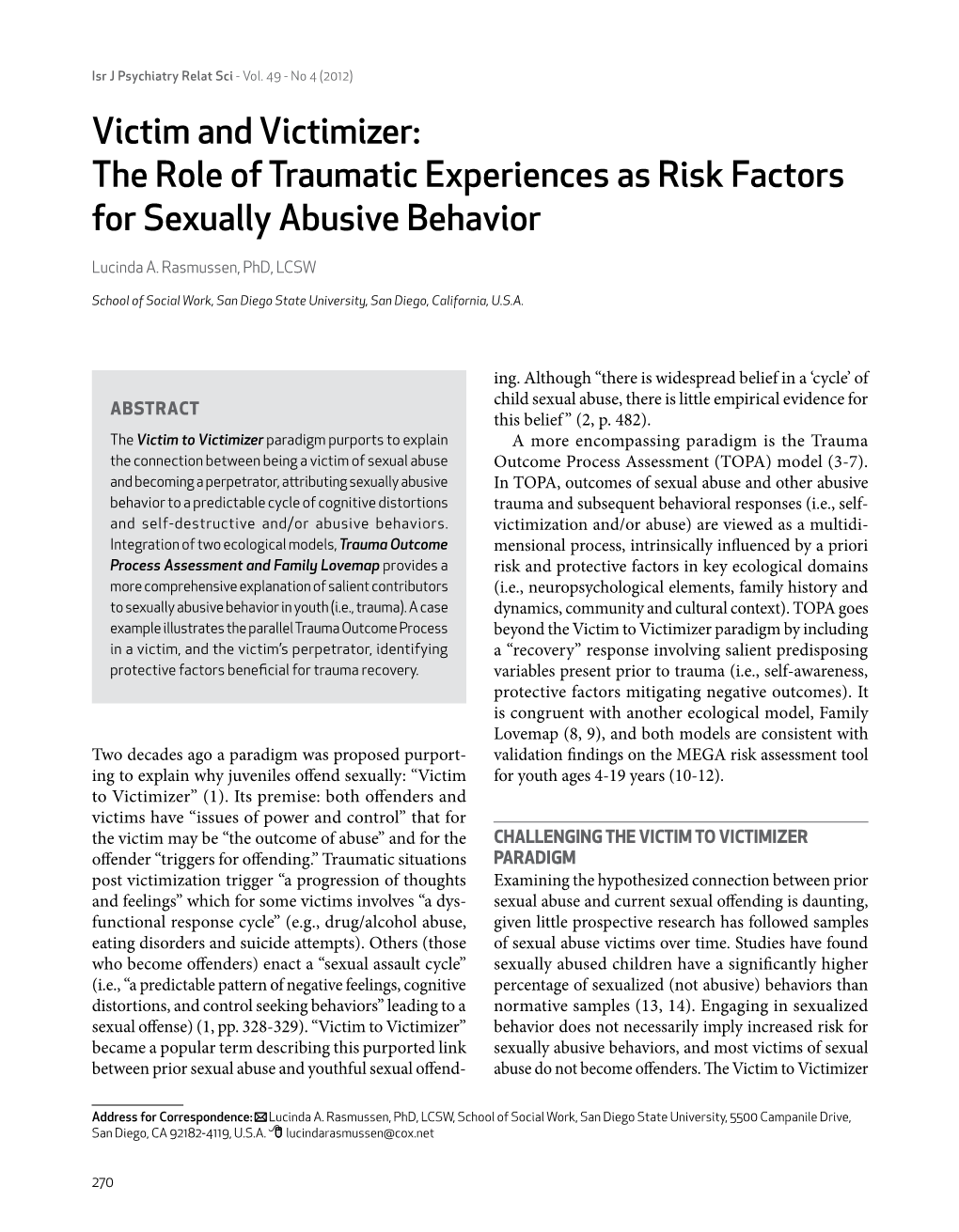 The Role of Traumatic Experiences As Risk Factors for Sexually Abusive Behavior