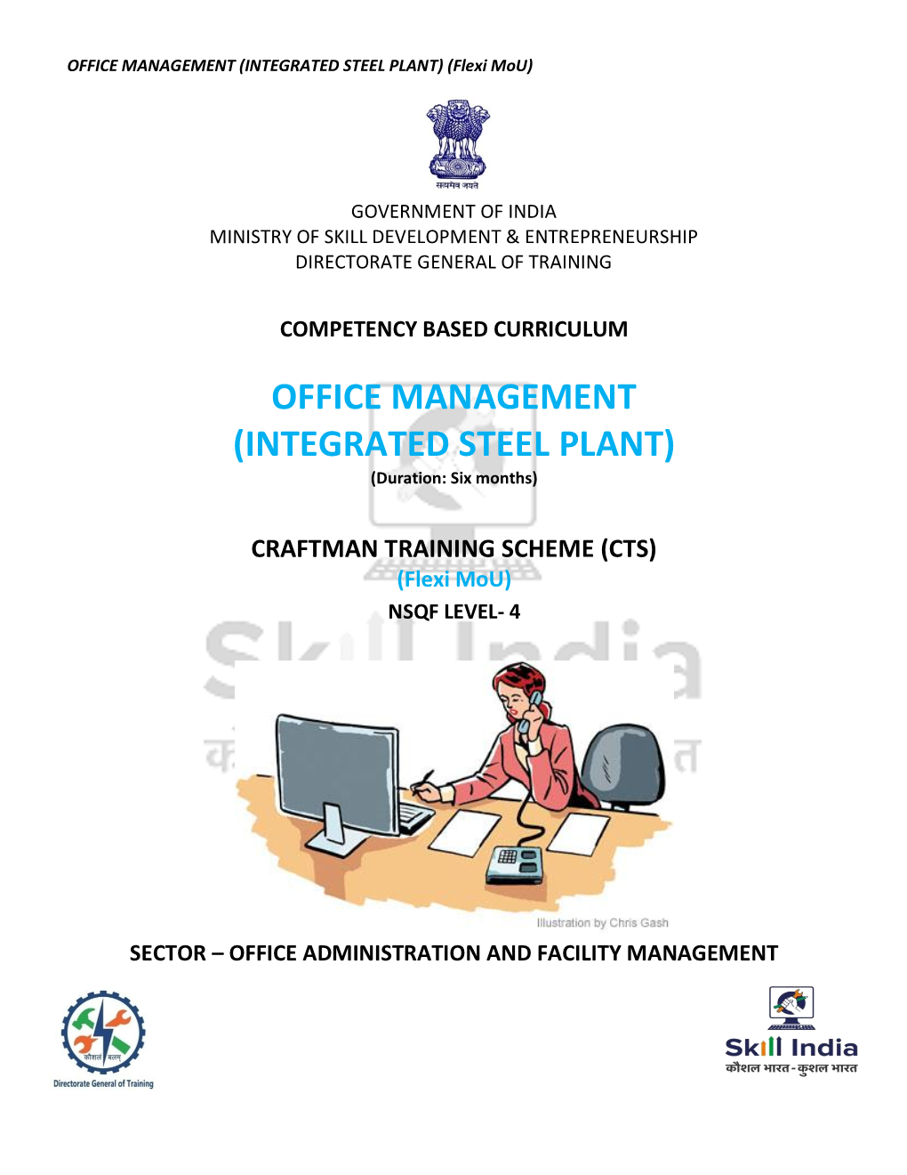 OFFICE MANAGEMENT (INTEGRATED STEEL PLANT) (Flexi Mou)