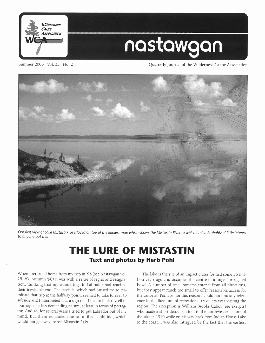 THE LURE of MISTASTIN Text and Photos by Herb Pohl