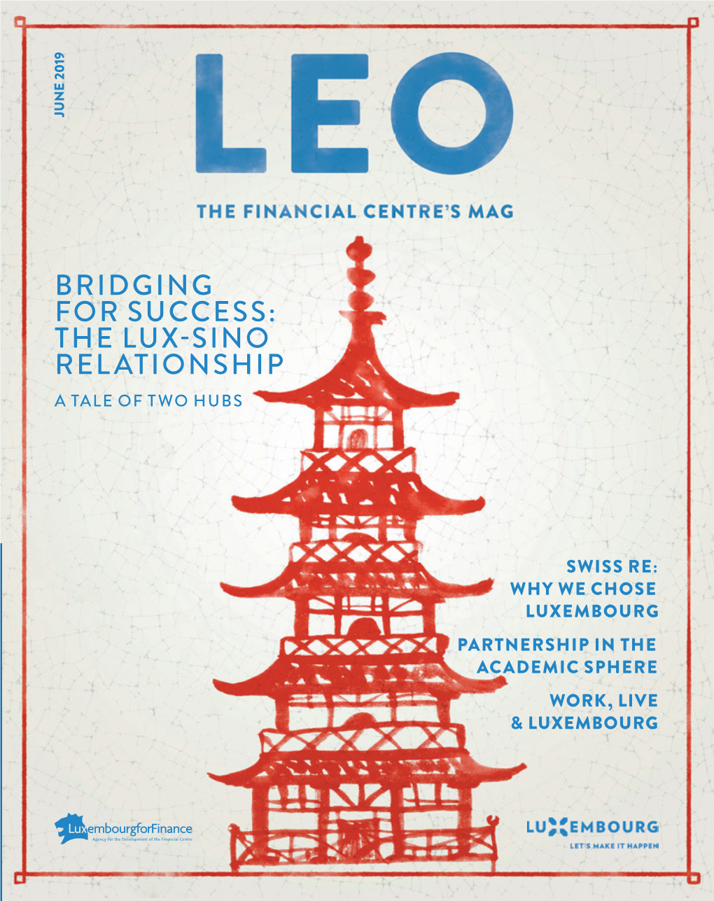 Bridging for Success: the Lux Sino Relationship