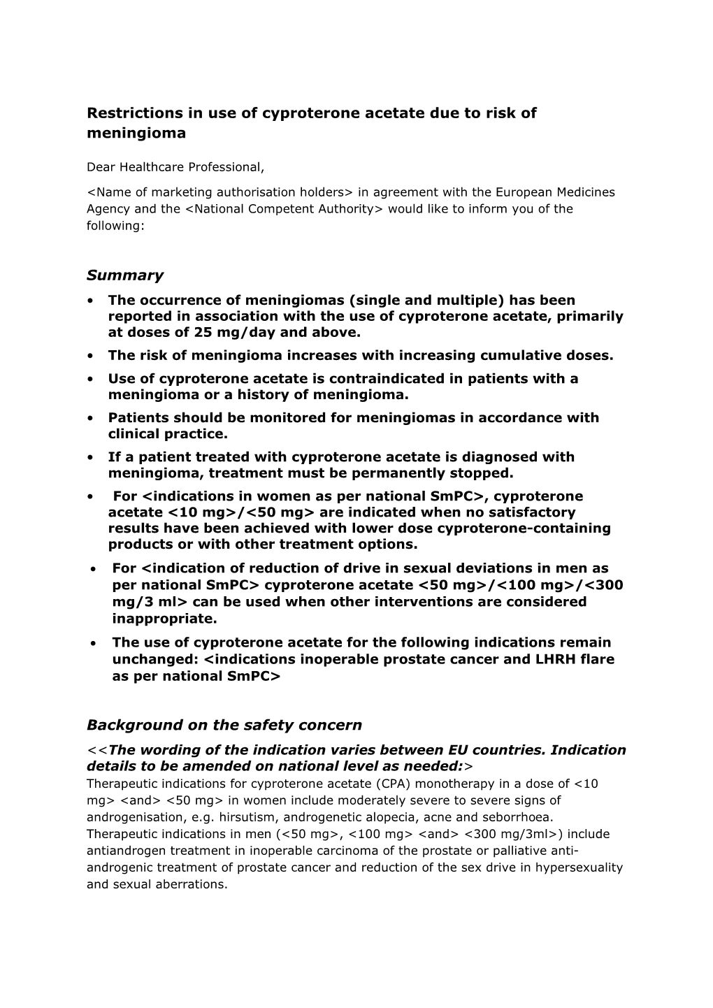 (DHPC): Restrictions in Use of Cyproterone Acetate Due to Risk