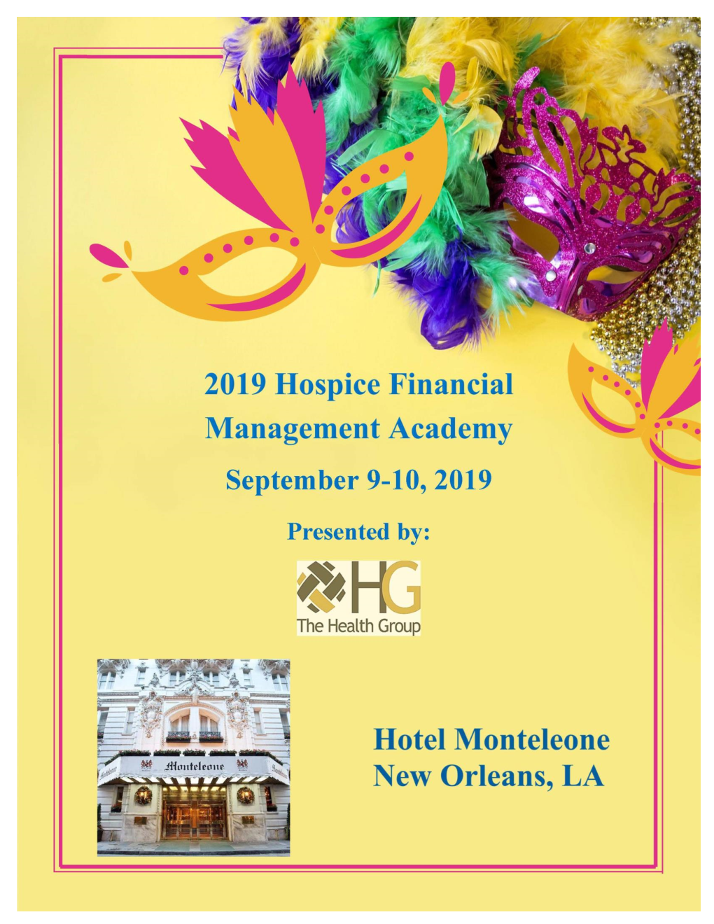 Hospice Financial Management Academy) When Making Reservations