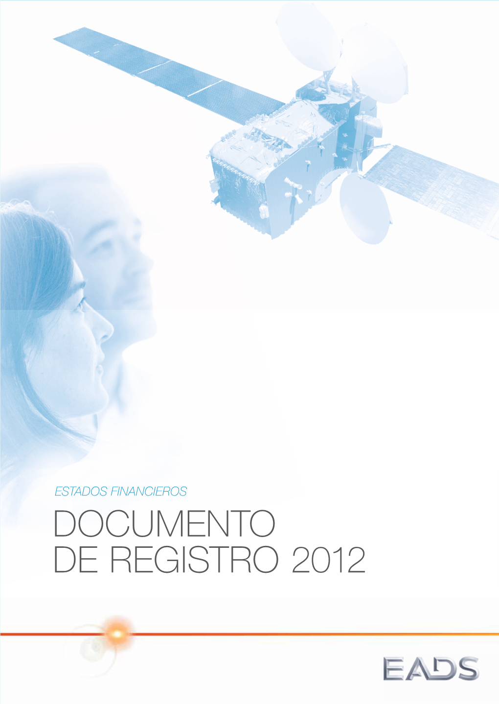 Documento De Registro 2012 European Aeronautic Defence and Space Company EADS N.V