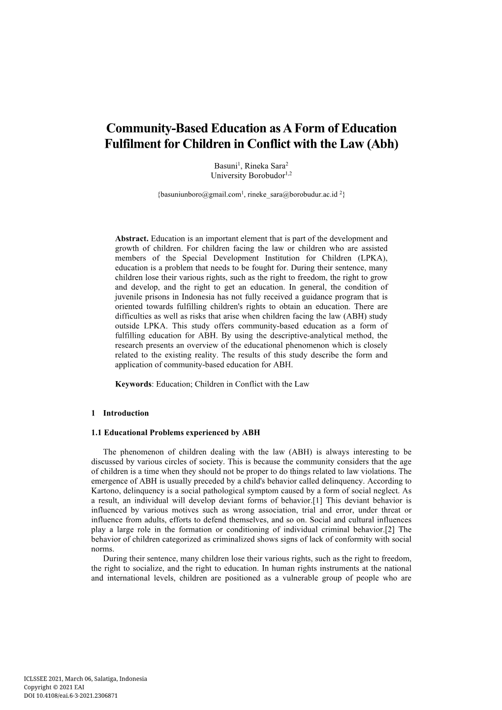 Community-Based Education As a Form of Education Fulfilment for Children in Conflict with the Law (Abh)