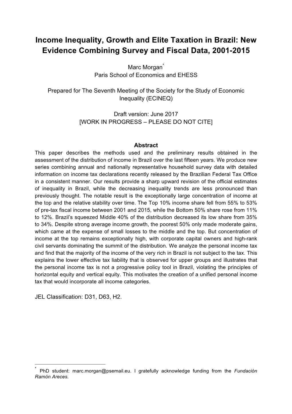 Income Inequality, Growth and Elite Taxation in Brazil: New Evidence Combining Survey and Fiscal Data, 2001-2015