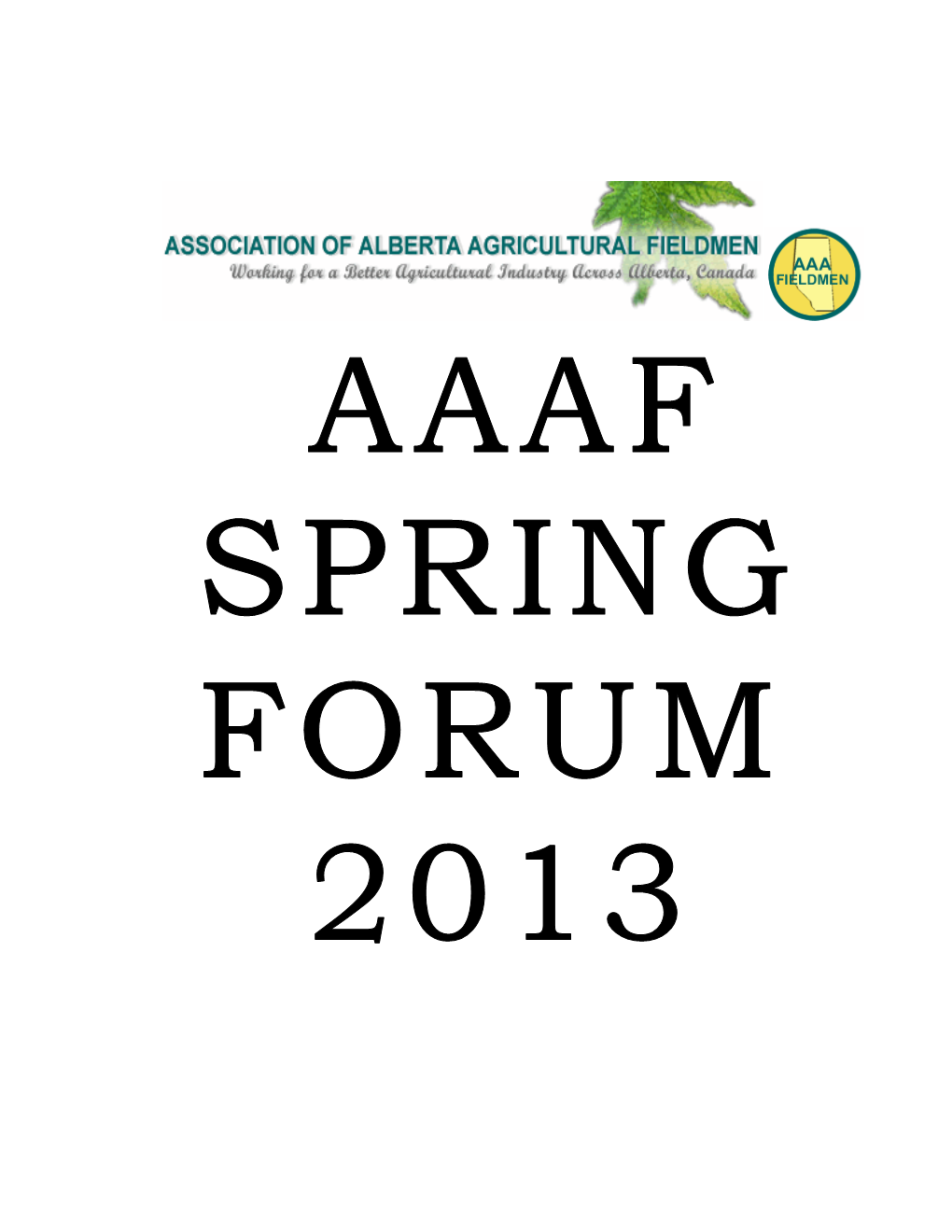 Aaaf Spring Forum 2013