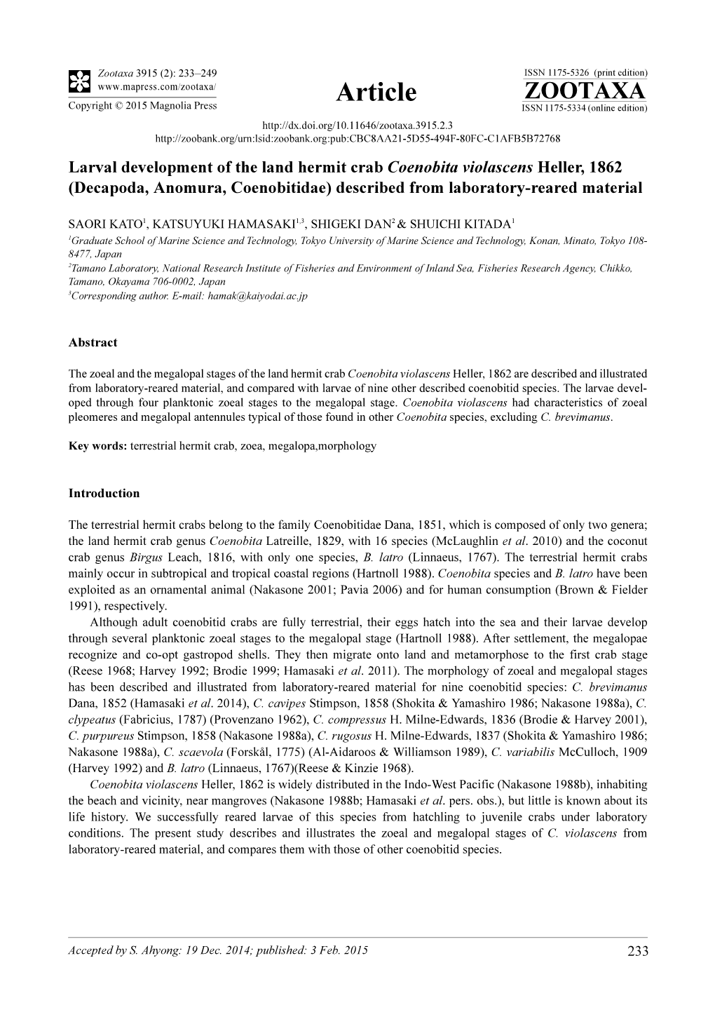 Larval Development of the Land Hermit Crab Coenobita Violascens Heller, 1862 (Decapoda, Anomura, Coenobitidae) Described from Laboratory-Reared Material