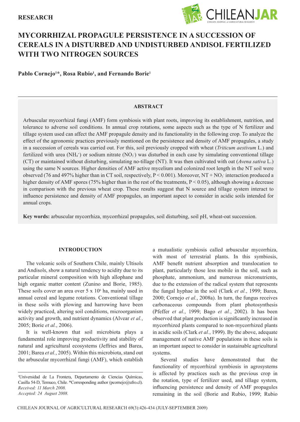 Mycorrhizal Propagule Persistence in a Succession of Cereals in a Disturbed and Undisturbed Andisol Fertilized with Two Nitrogen Sources