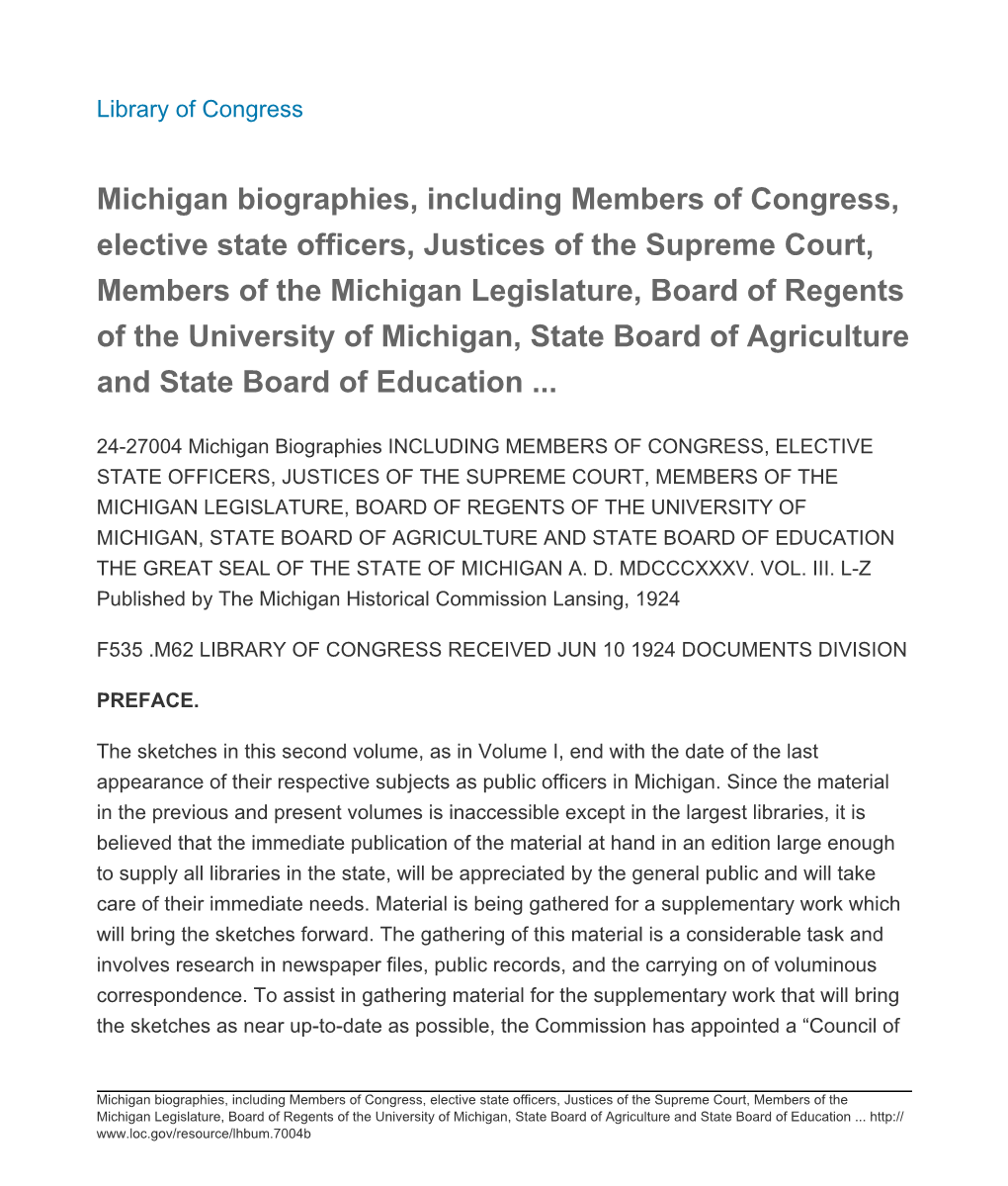 Michigan Biographies, Including Members of Congress, Elective State Officers, Justices of the Supreme Court, Members of the Mich