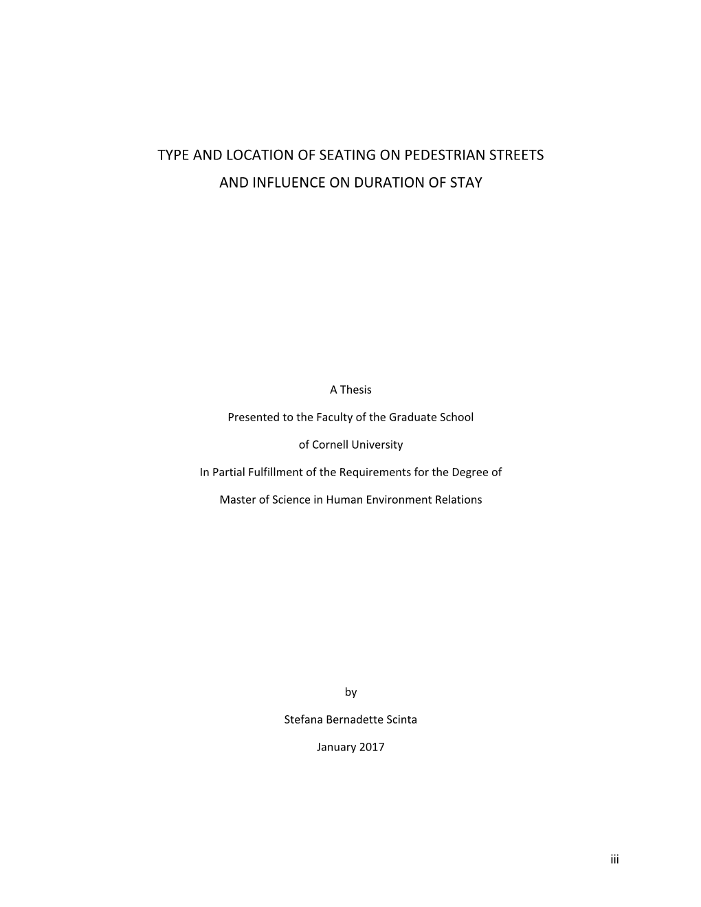 Type and Location of Seating on Pedestrian Streets and Influence on Duration of Stay