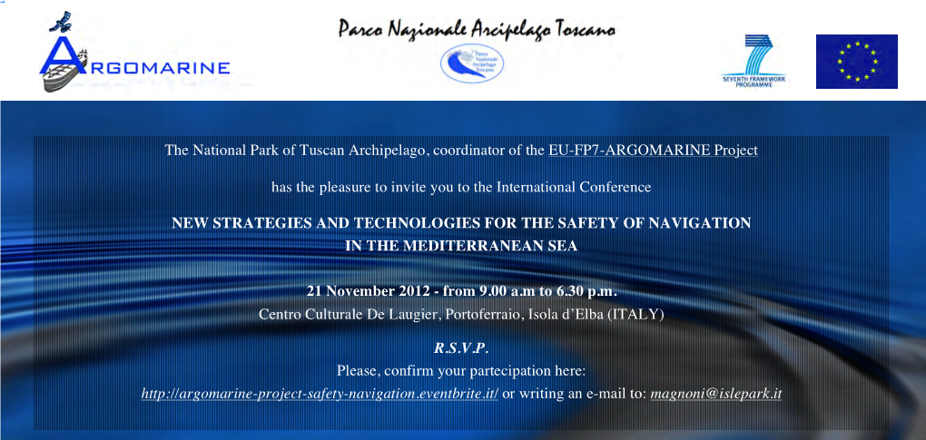 The National Park of Tuscan Archipelago, Coordinator of the EU-FP7-ARGOMARINE Project