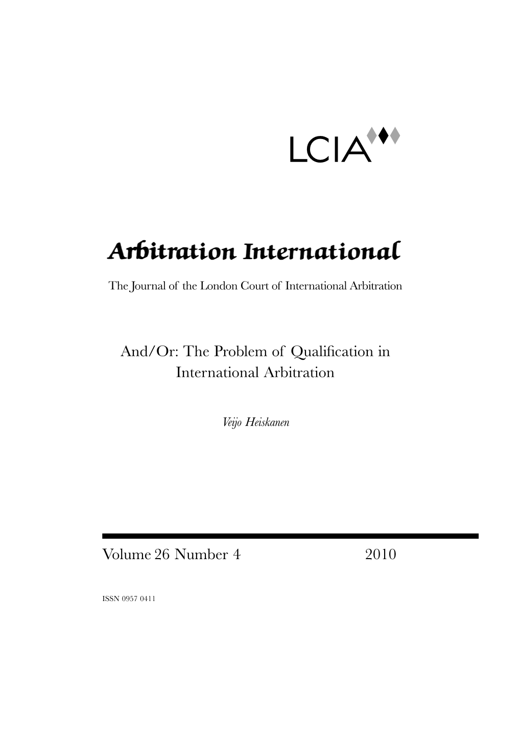 And/Or: the Problem of Qualification in International Arbitration
