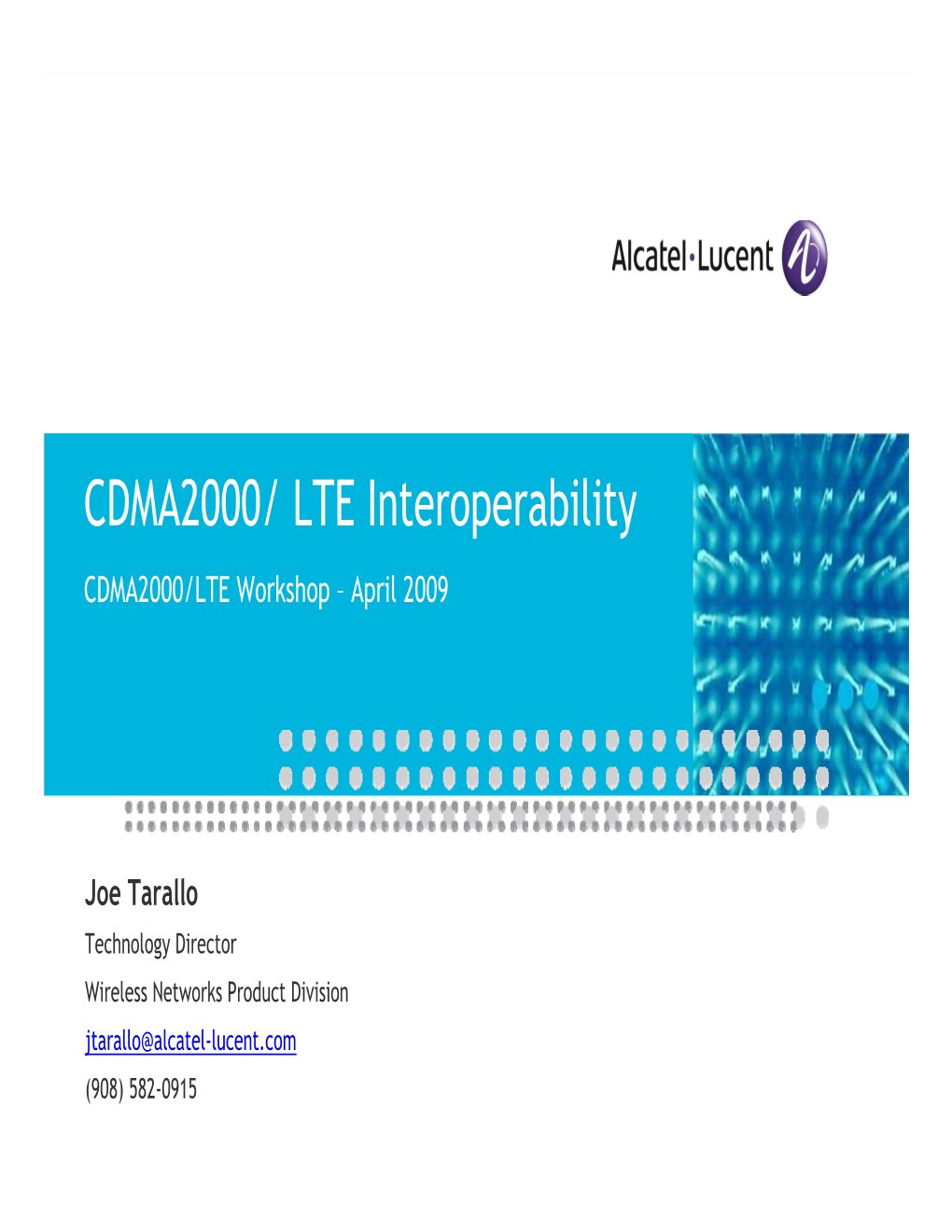 CDMA2000/ LTE Interoperability, Alcatel-Lucent, April 09
