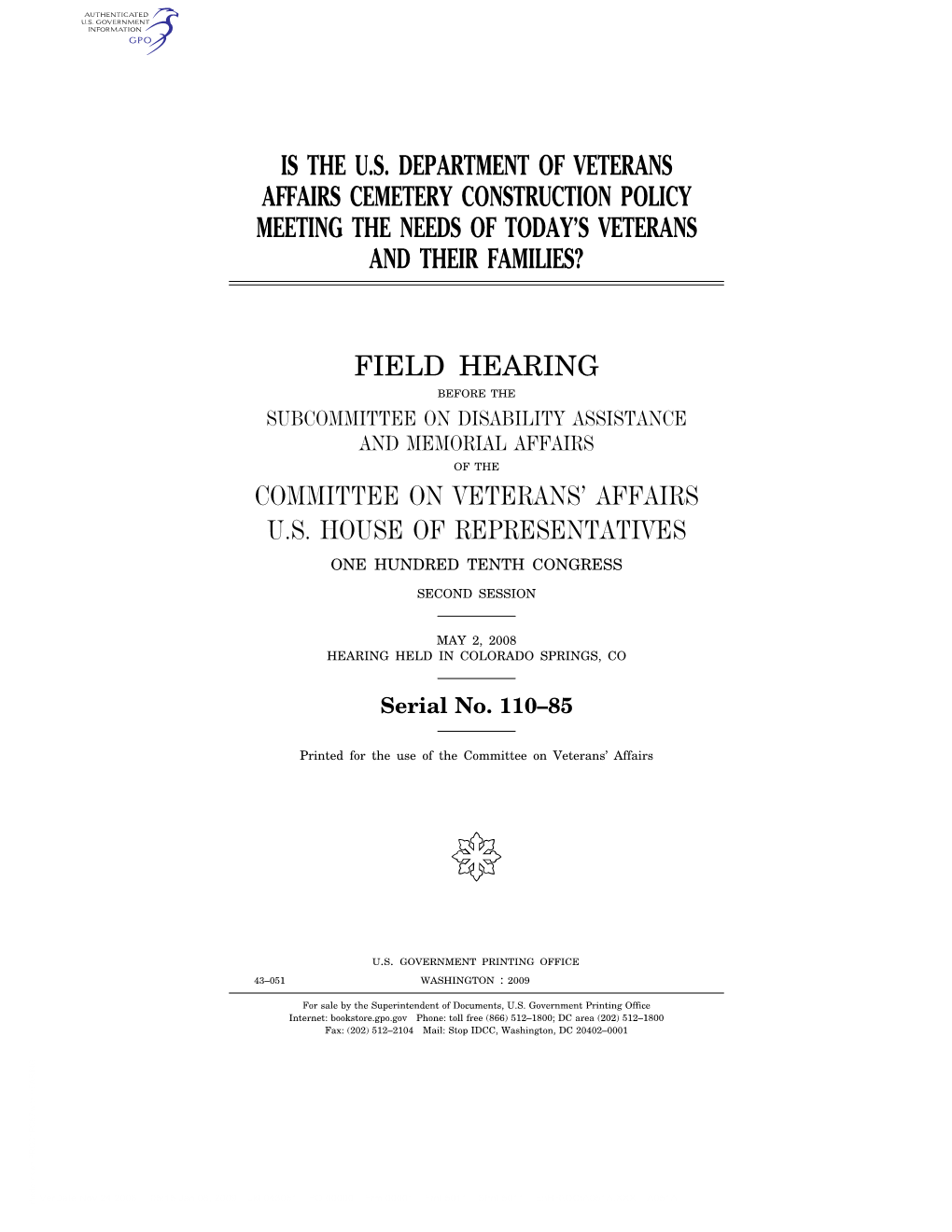 Is the U.S. Department of Veterans Affairs Cemetery Construction Policy Meeting the Needs of Today’S Veterans and Their Families?