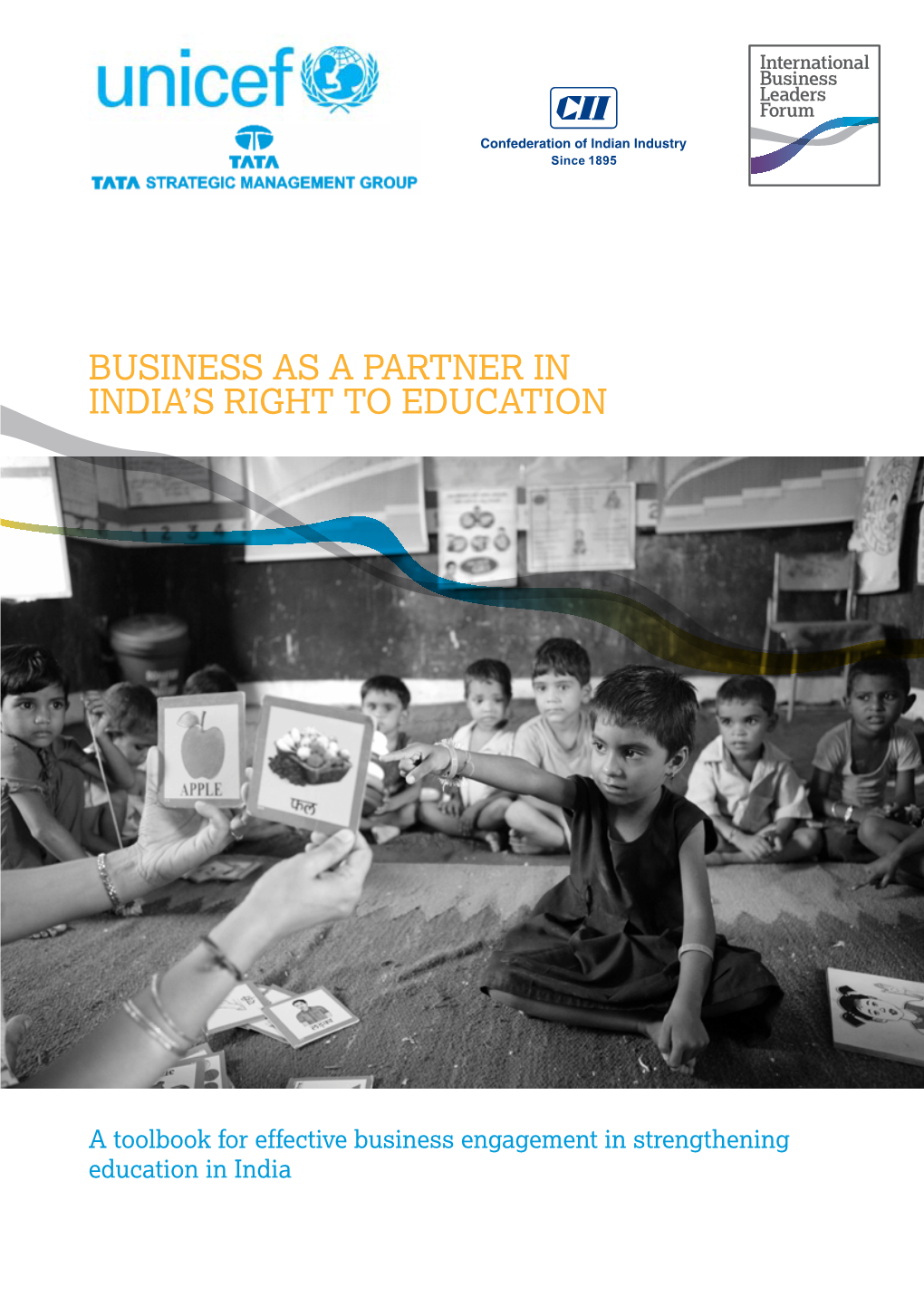 Business As a Partner in India's Right to Education