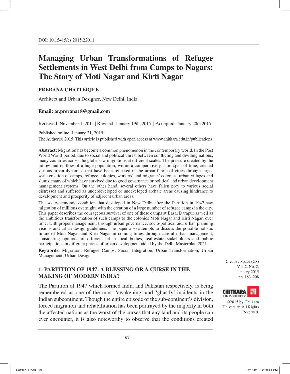 Managing Urban Transformations of Refugee Settlements in West Delhi from Camps to Nagars: the Story of Moti Nagar and Kirti Nagar