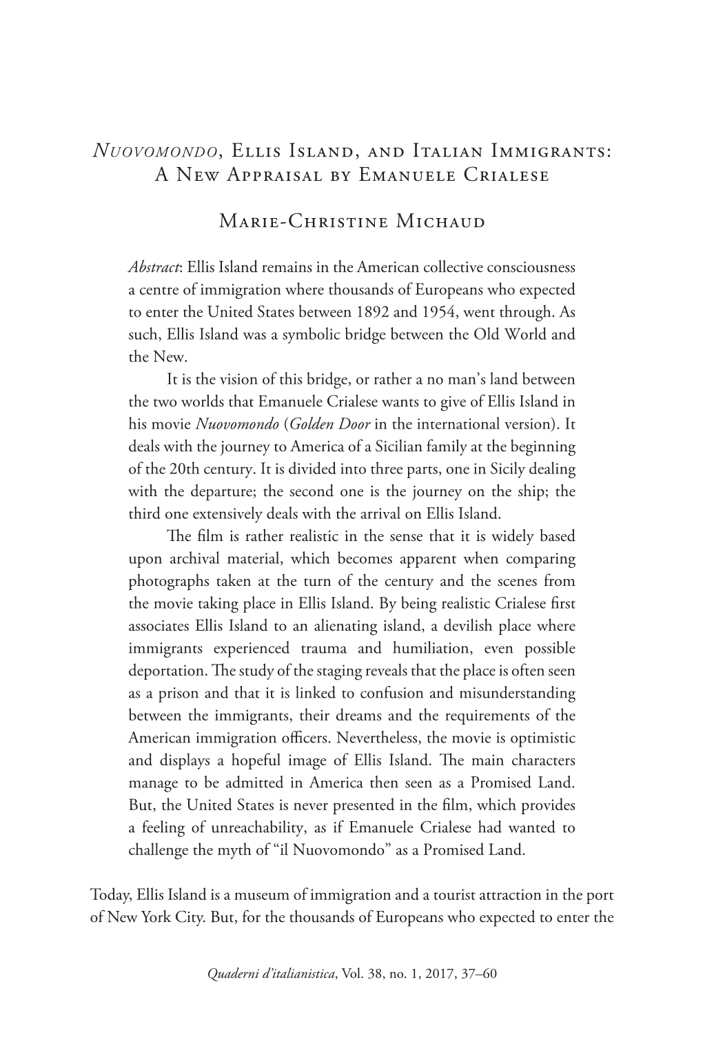 Nuovomondo, Ellis Island, and Italian Immigrants: a New Appraisal by Emanuele Crialese