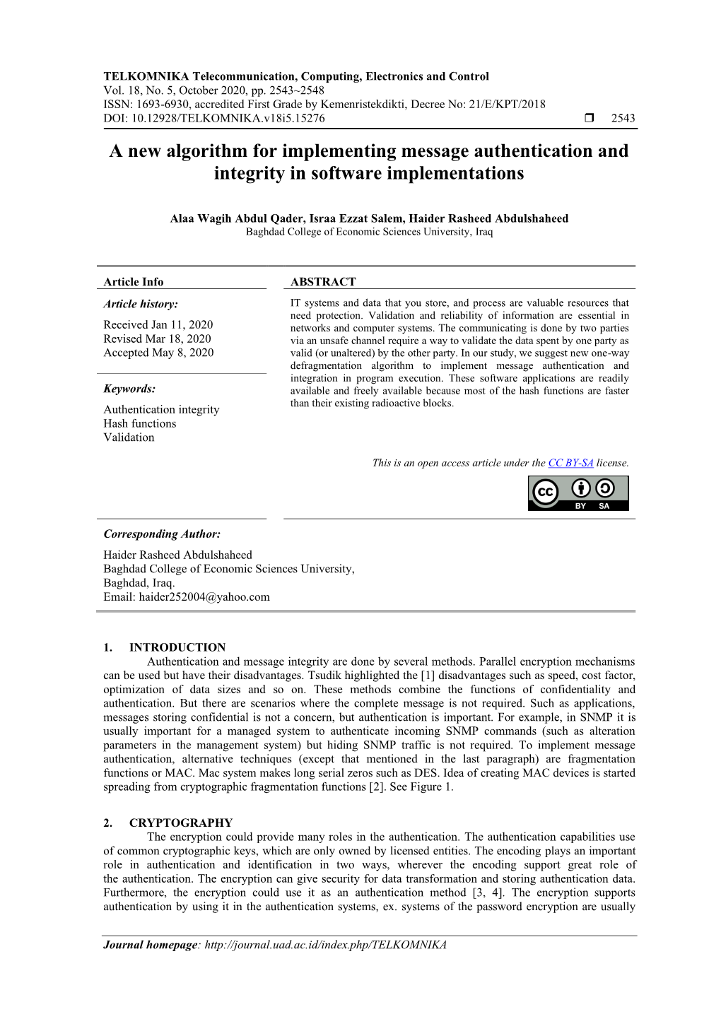 A New Algorithm for Implementing Message Authentication and Integrity in Software Implementations