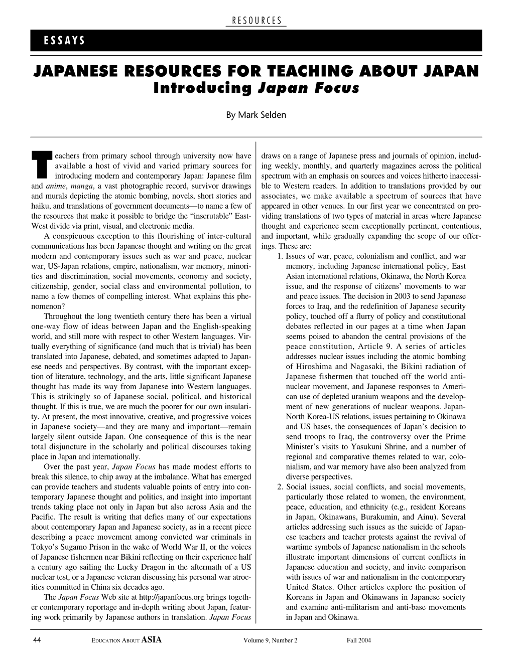 JAPANESE RESOURCES for TEACHING ABOUT JAPAN Introducing Japan Focus