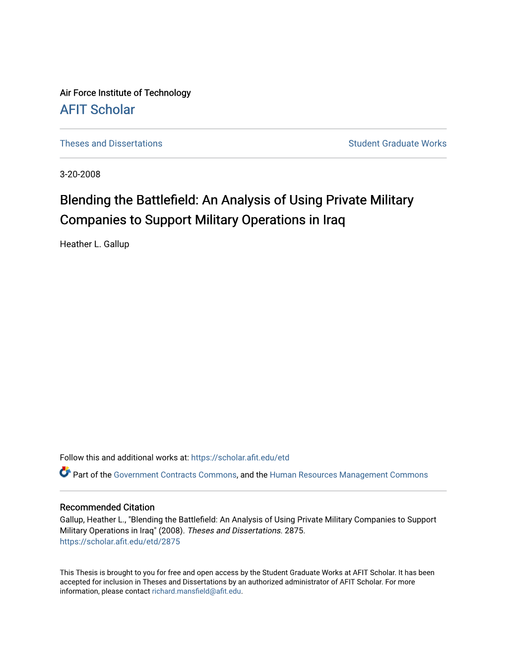An Analysis of Using Private Military Companies to Support Military Operations in Iraq